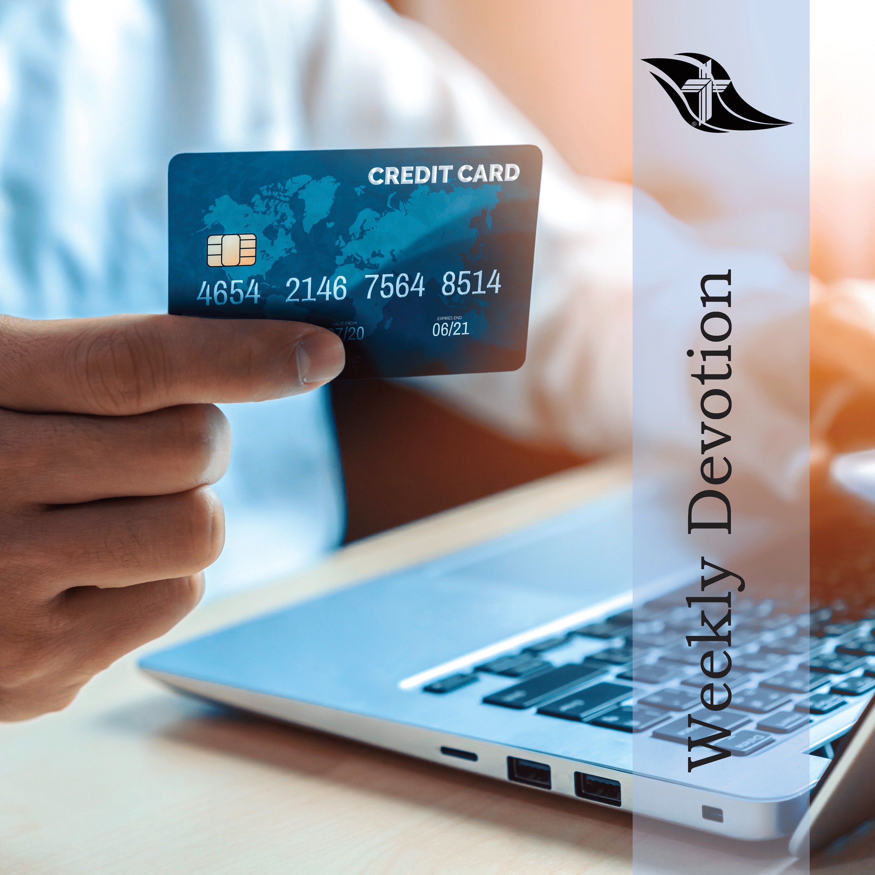 Weekly Devotion: March 23, 2026 "Free Credit"