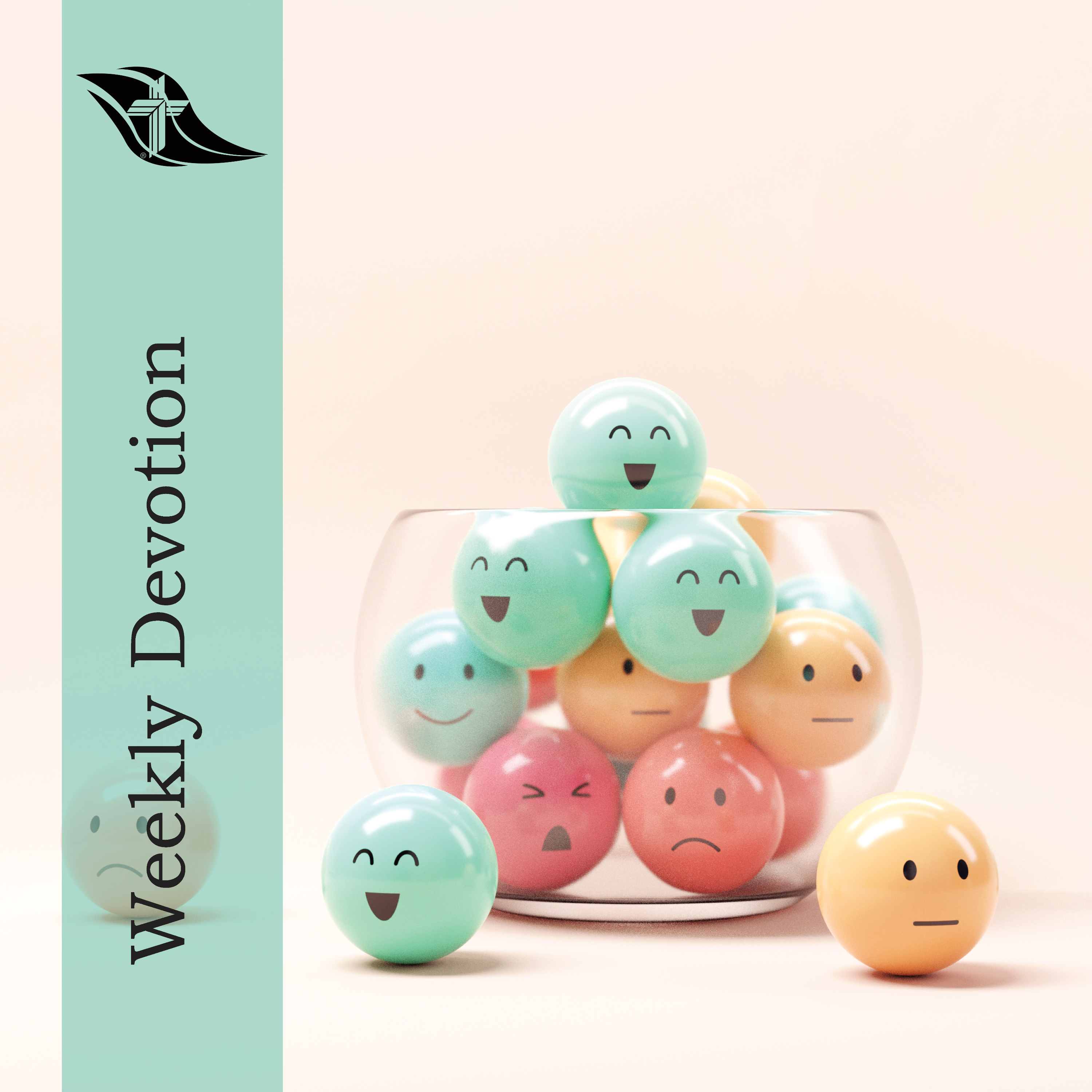 Weekly Devotion: July 13, 2026 "Our Feelings Change - God’s Promises Don't" episode artwork