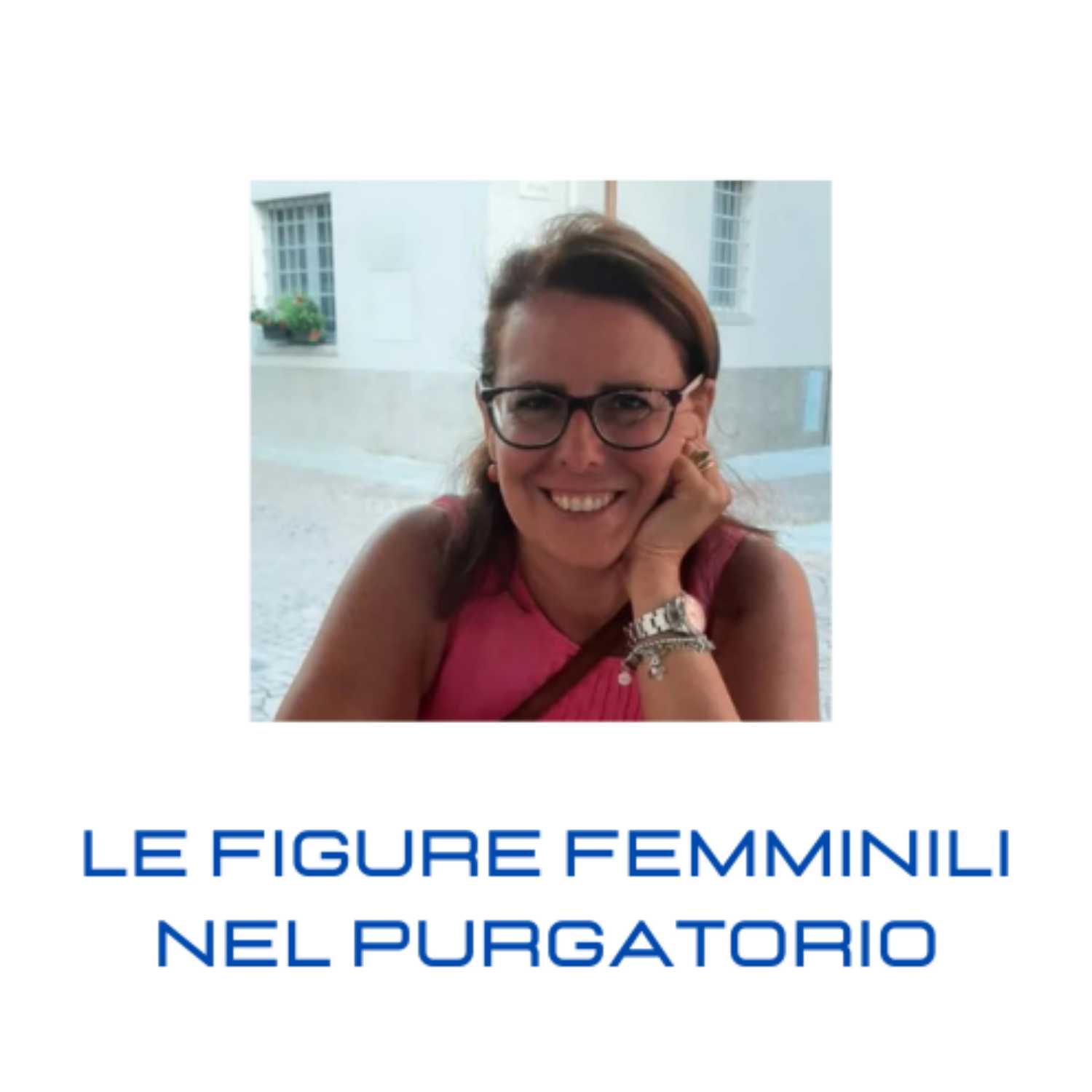 Le figure femminili del Purgatorio episode artwork