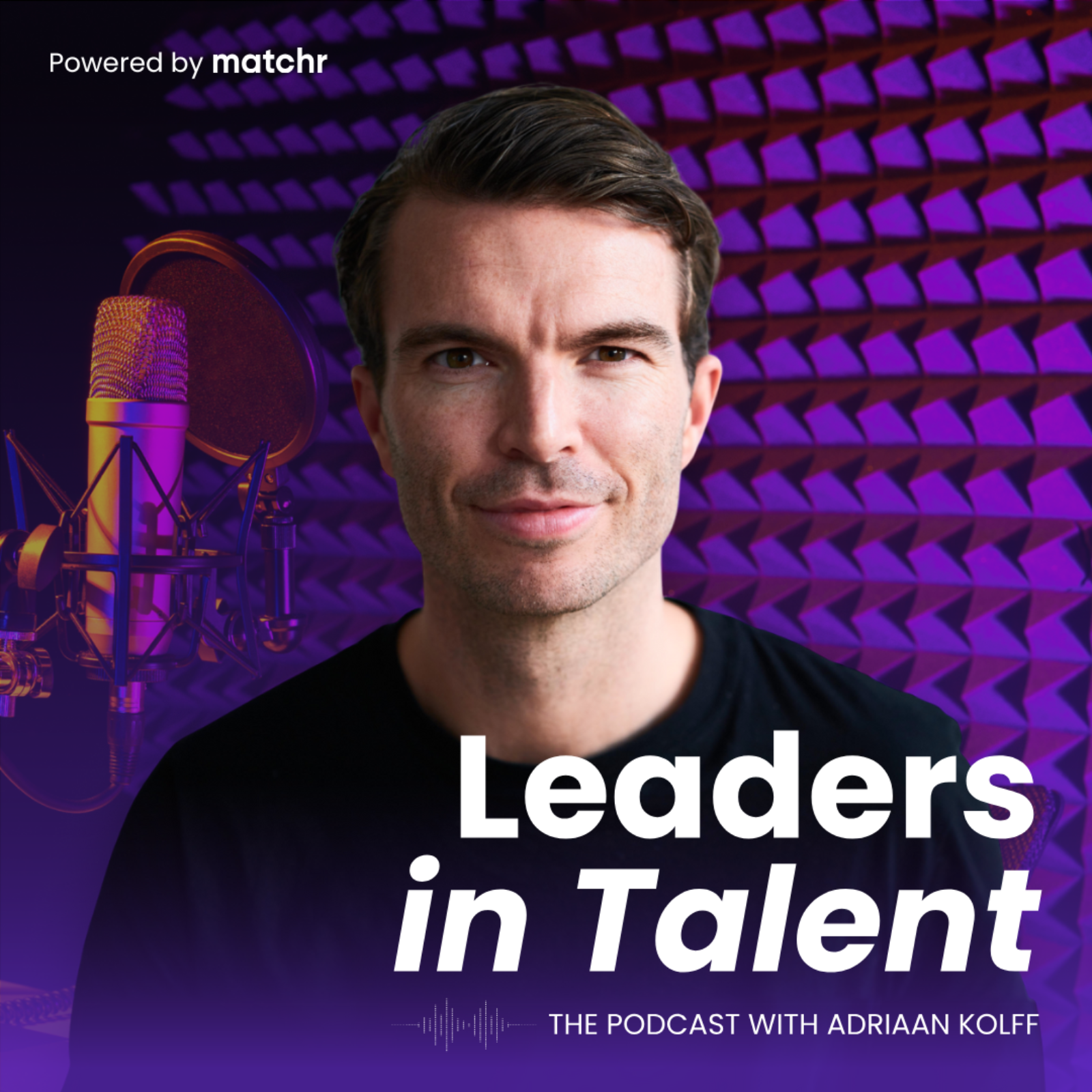 Leaders in Talent Podcast with Adriaan Kolff