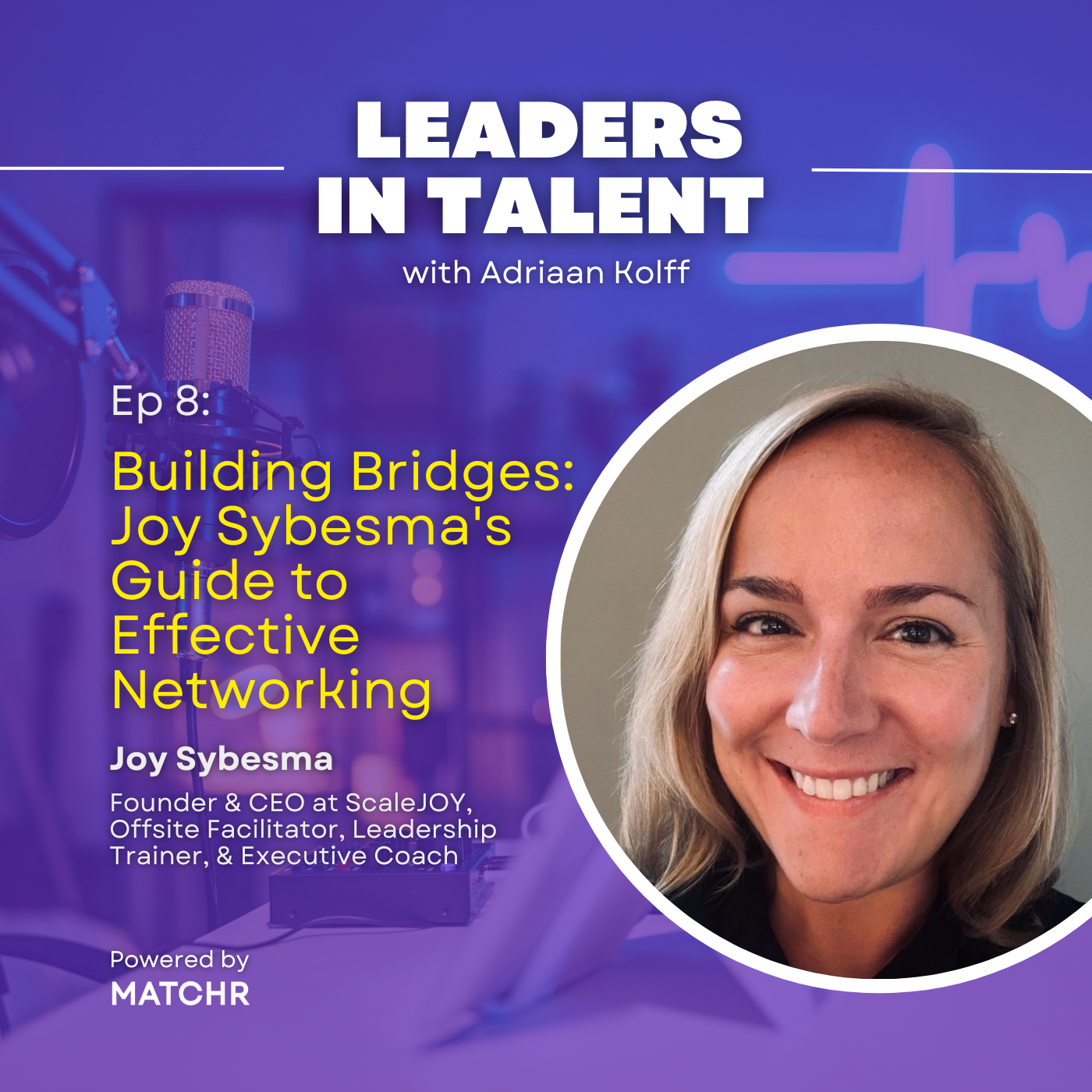 Leaders in Talent Podcast with Adriaan Kolff