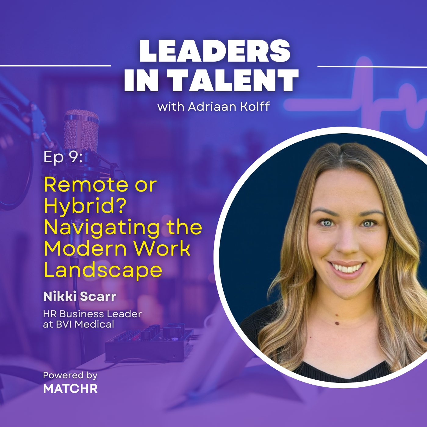 Leaders in Talent Podcast with Adriaan Kolff