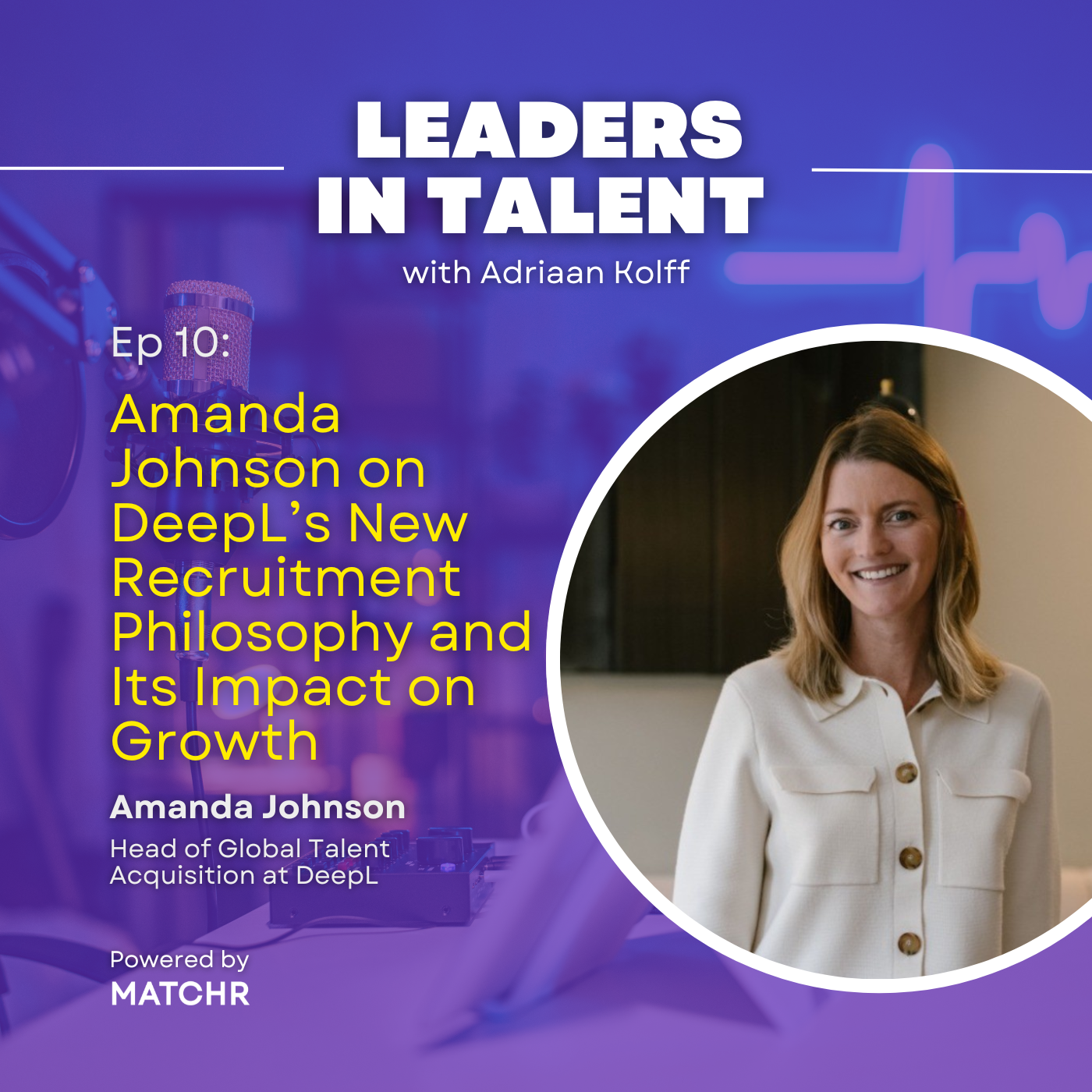 Leaders in Talent Podcast with Adriaan Kolff
