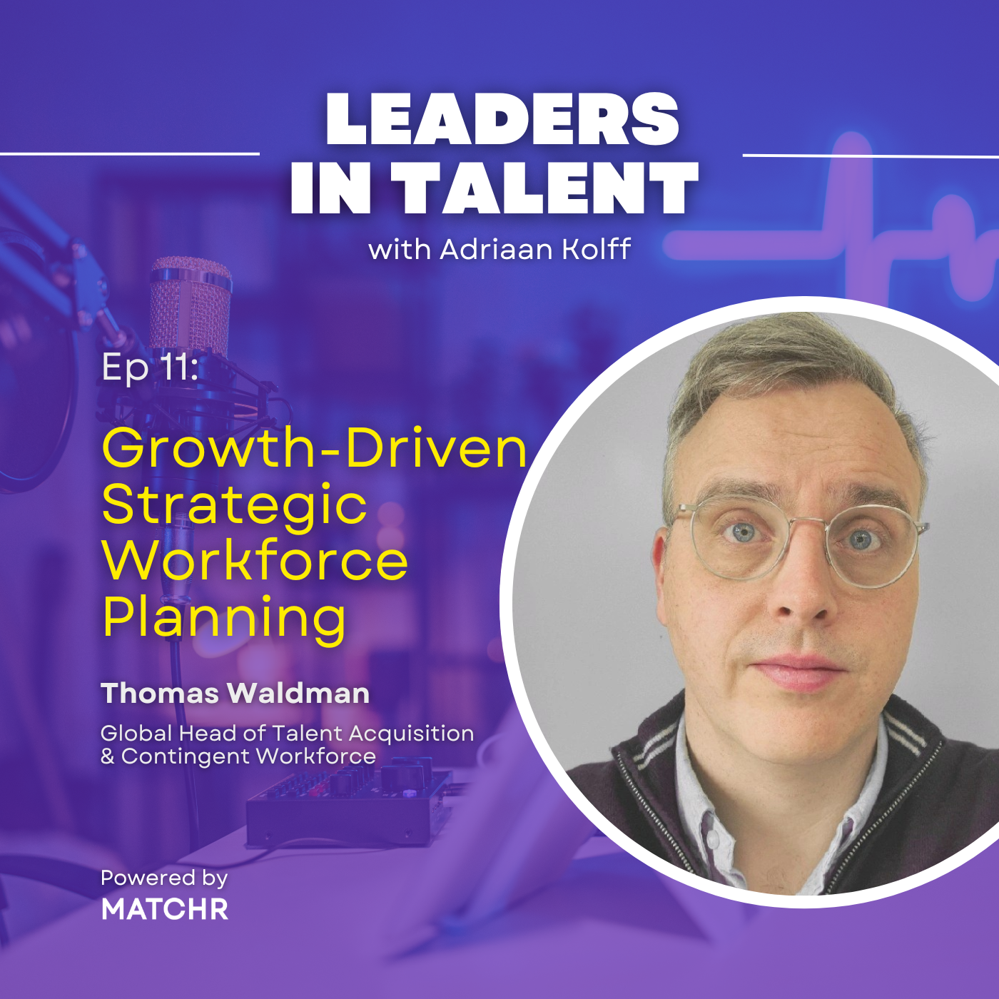 Leaders in Talent Podcast with Adriaan Kolff