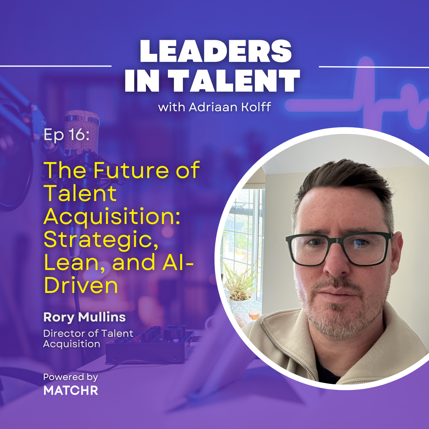 Leaders in Talent Podcast with Adriaan Kolff