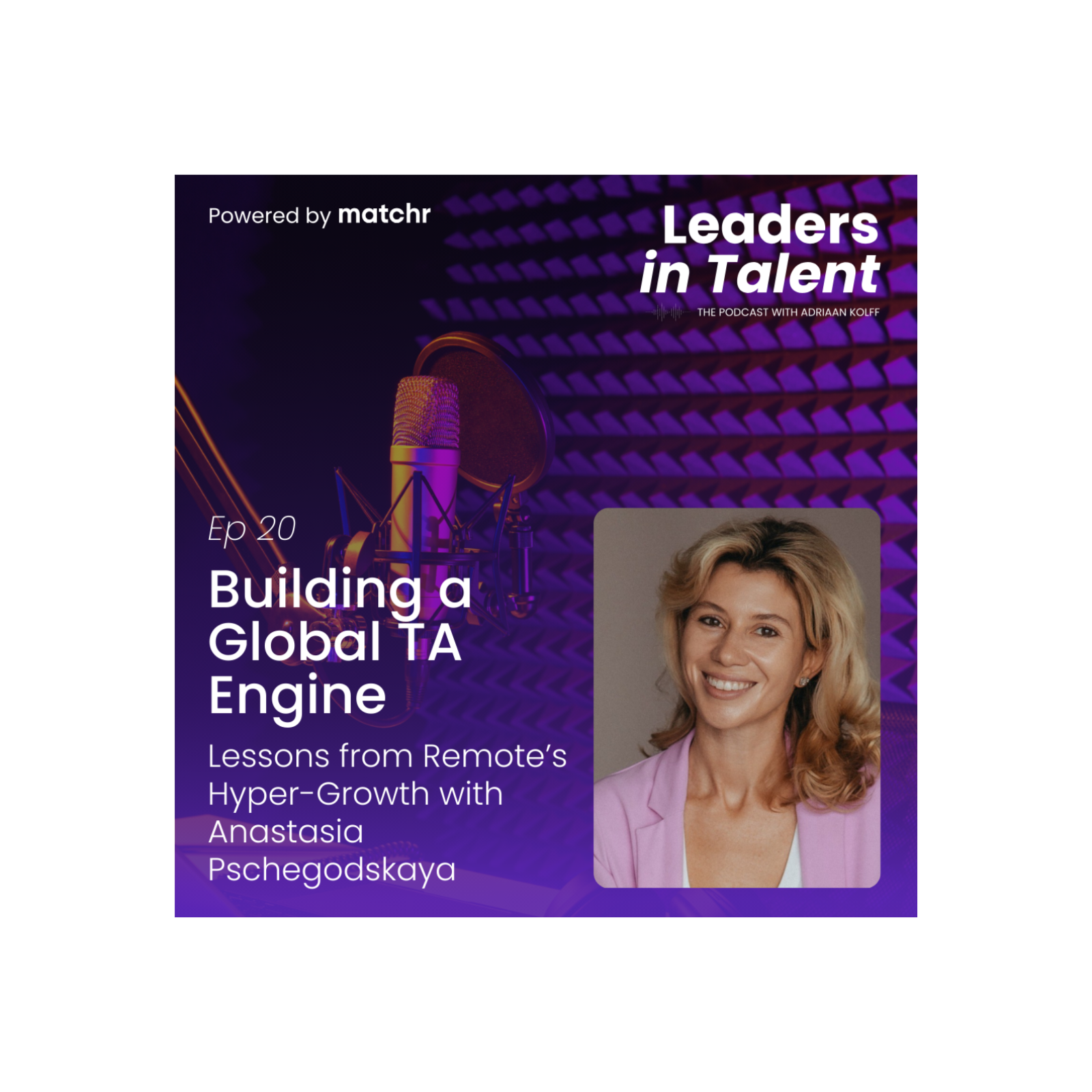 Leaders in Talent Podcast with Adriaan Kolff