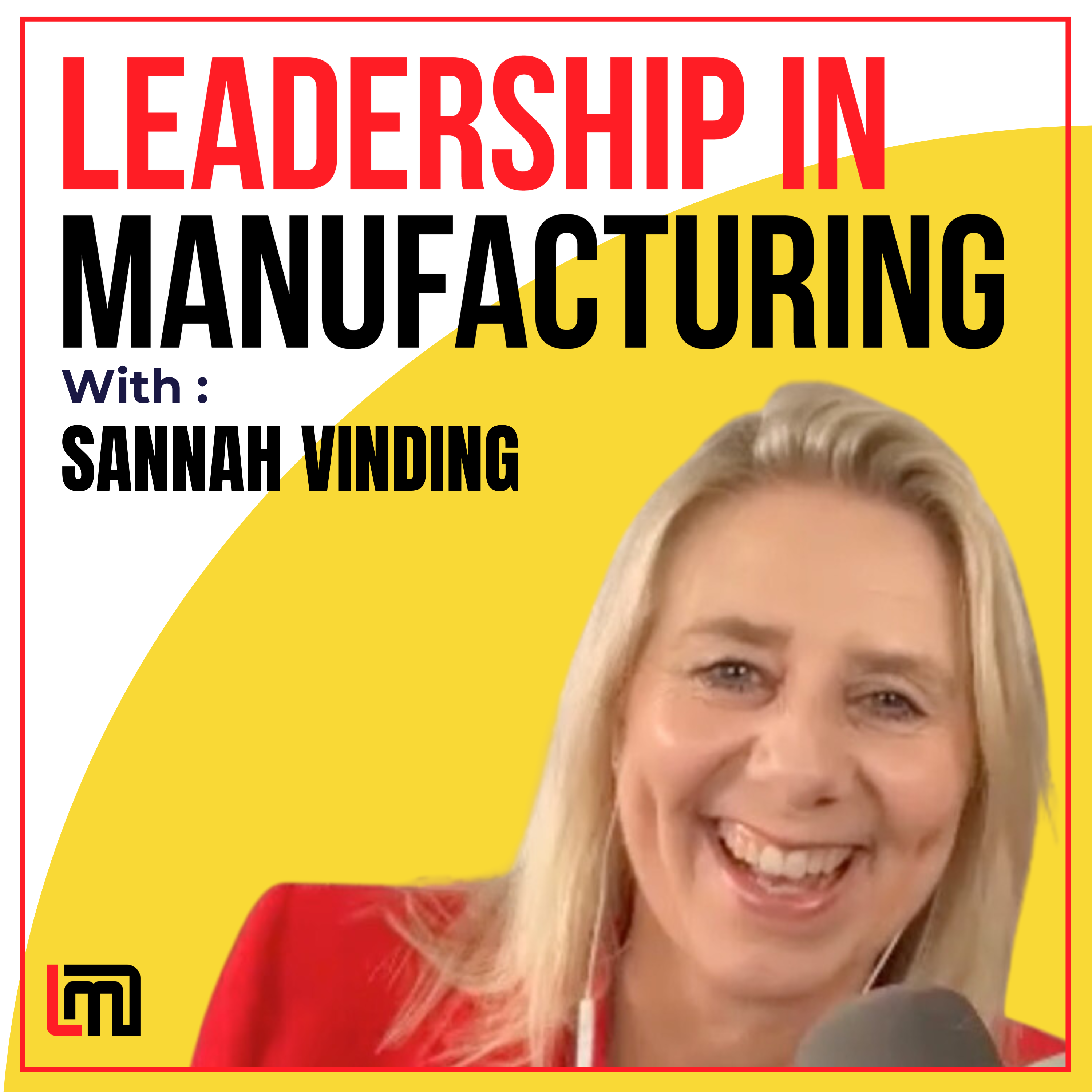 Leadership in Manufacturing