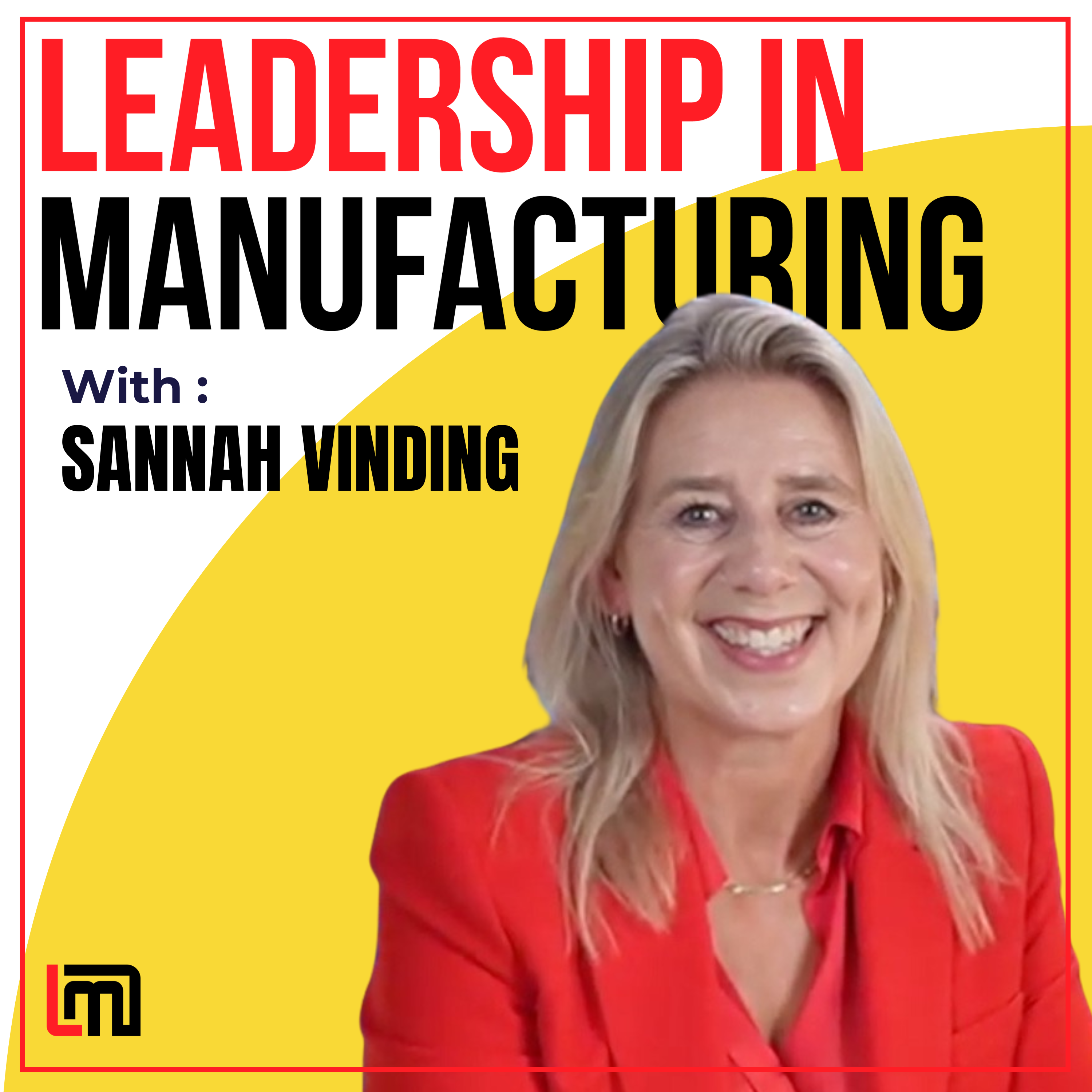 Leadership in Manufacturing