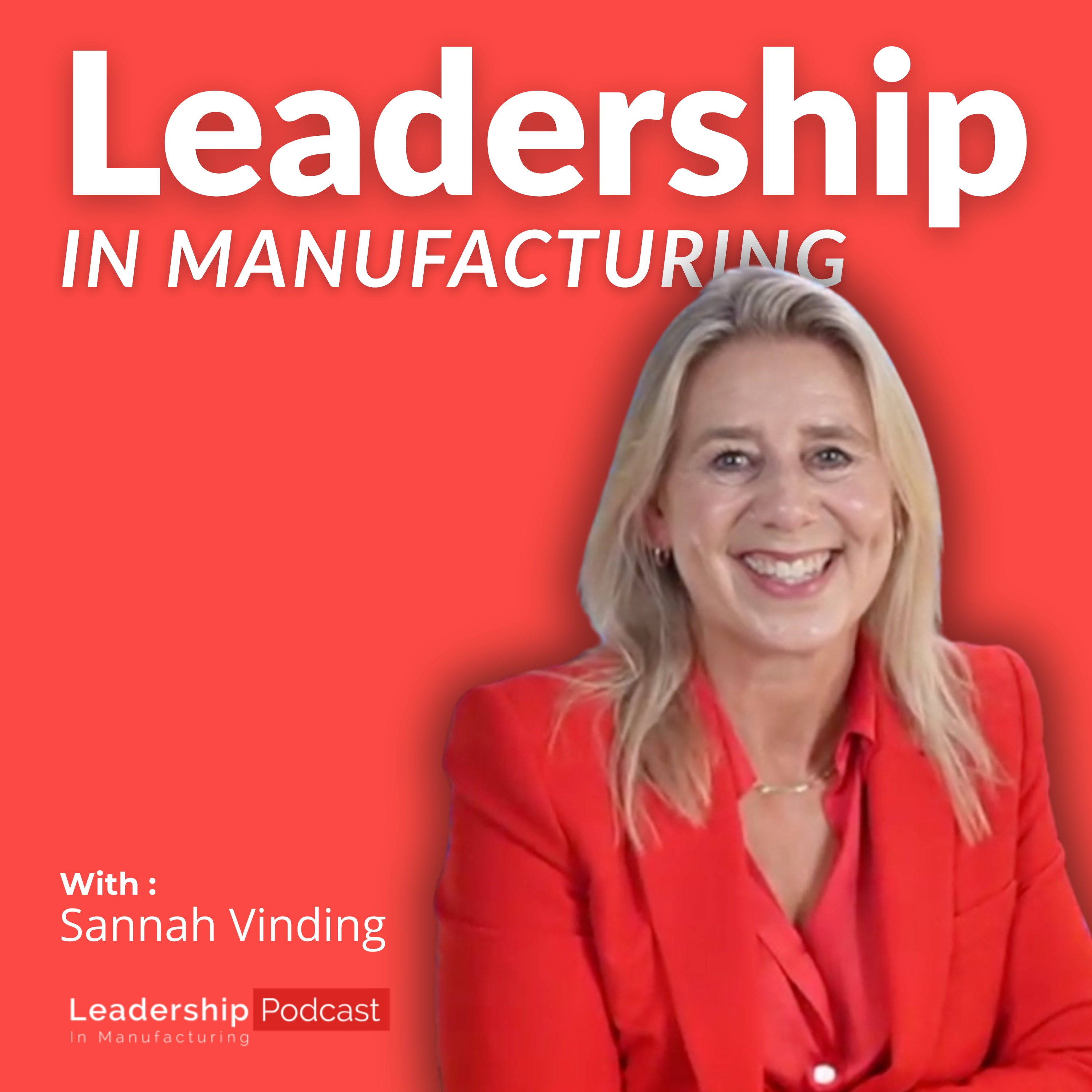 Leadership in Manufacturing