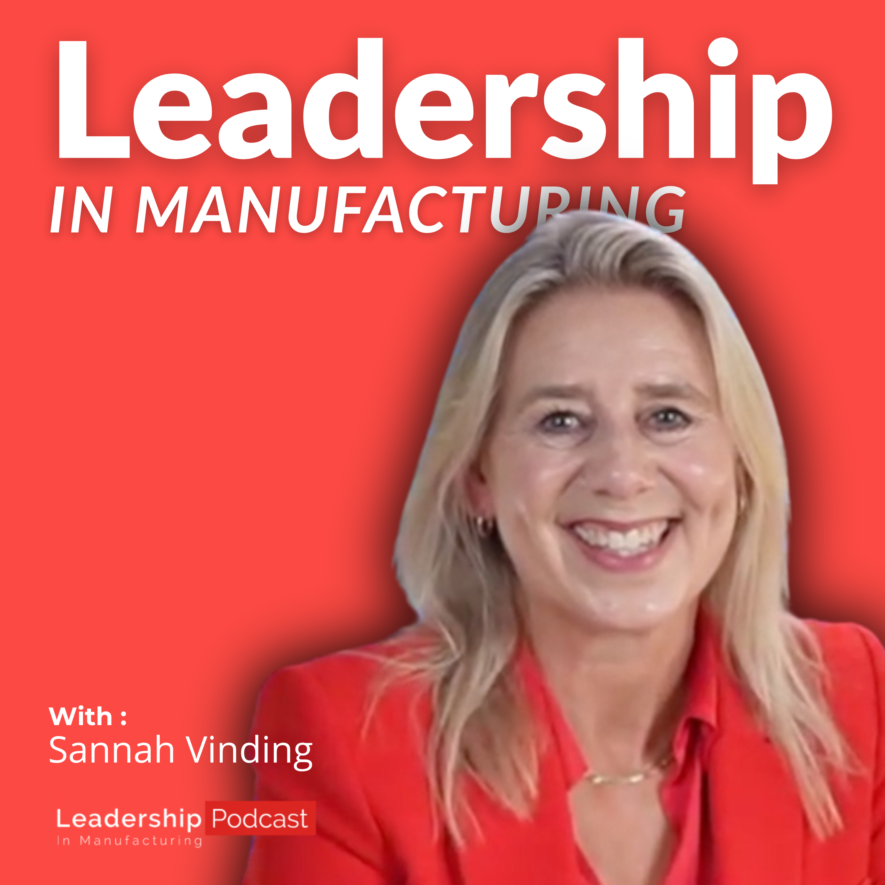 Leadership in Manufacturing