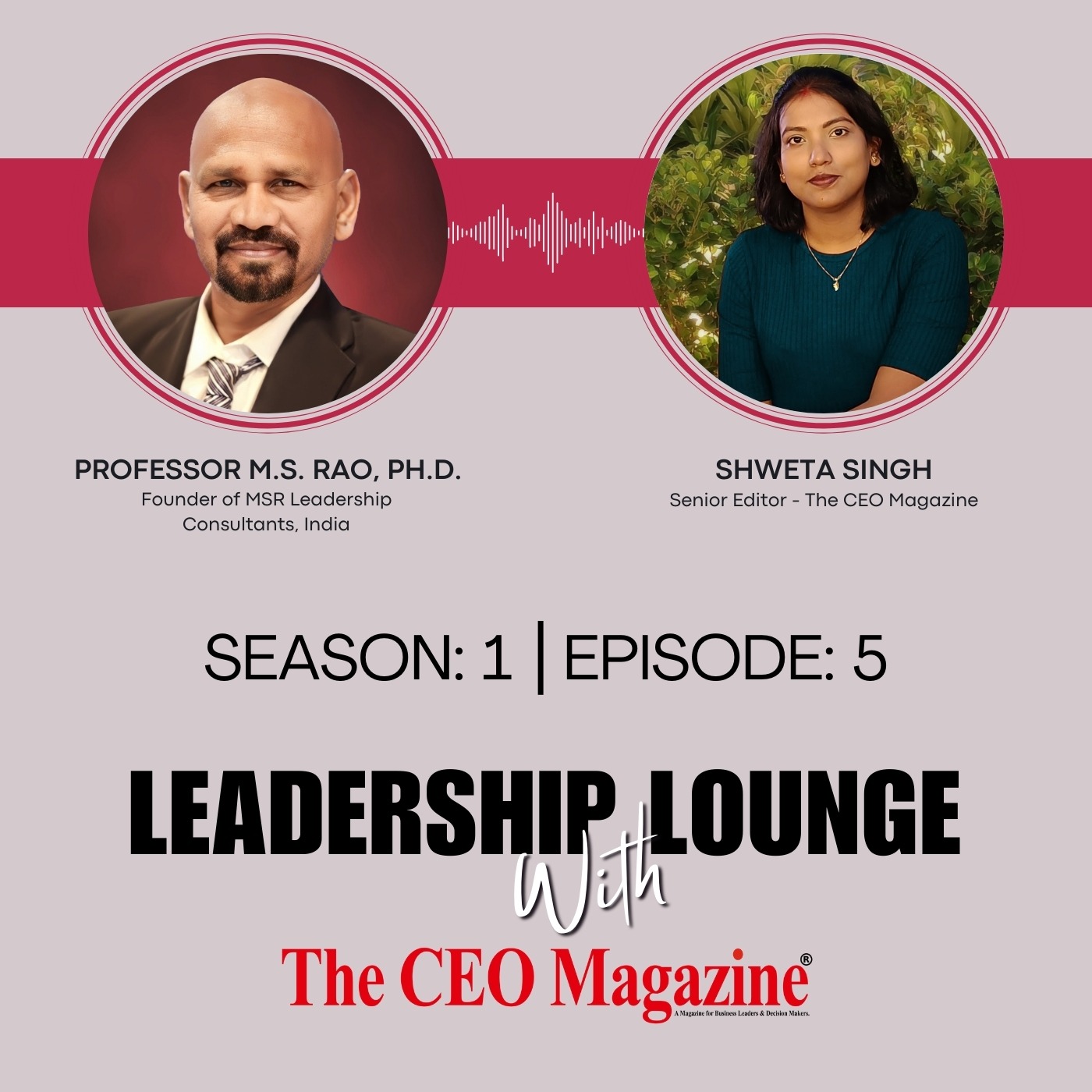 Leadership Lounge with The CEO Magazine