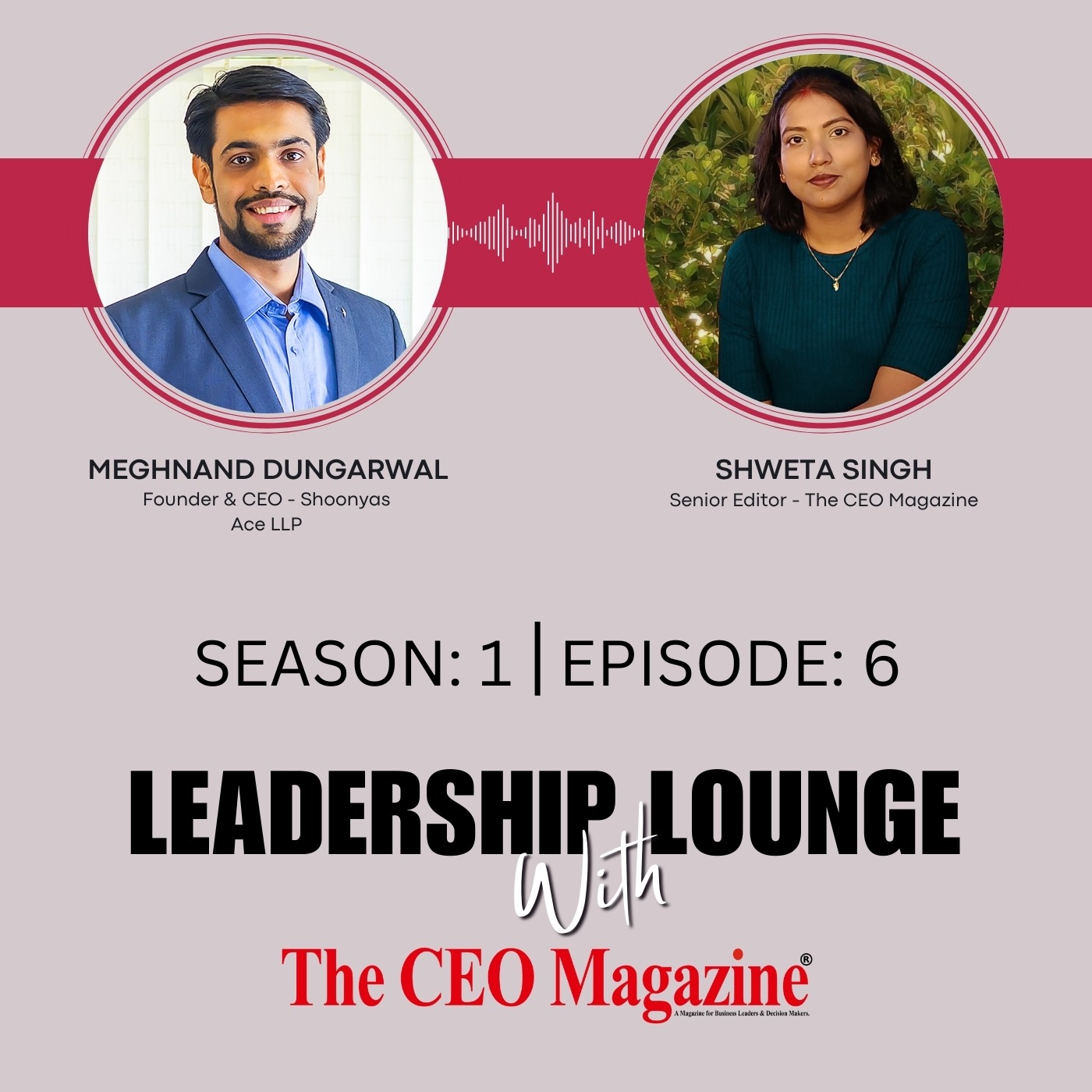 Leadership Lounge with The CEO Magazine