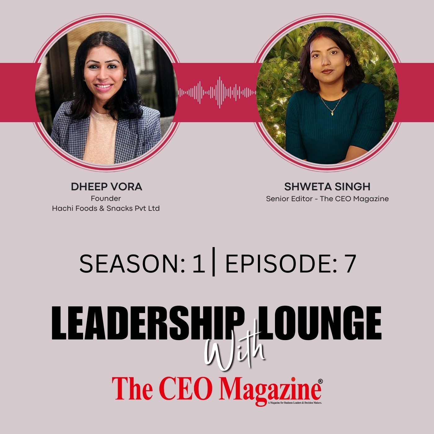 Leadership Lounge with The CEO Magazine