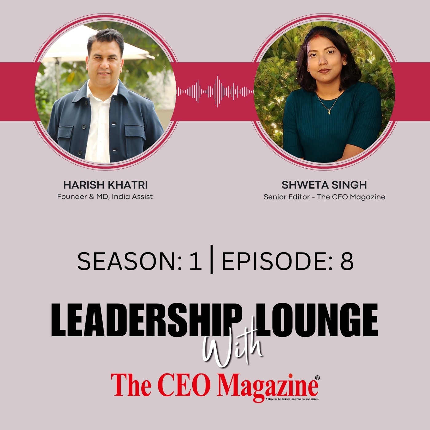 Leadership Lounge with The CEO Magazine