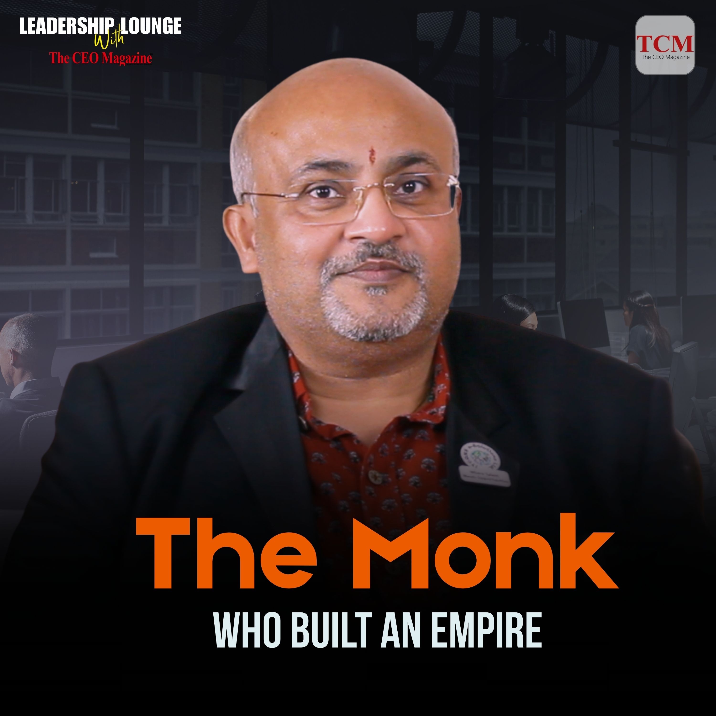 Leadership Lounge with The CEO Magazine