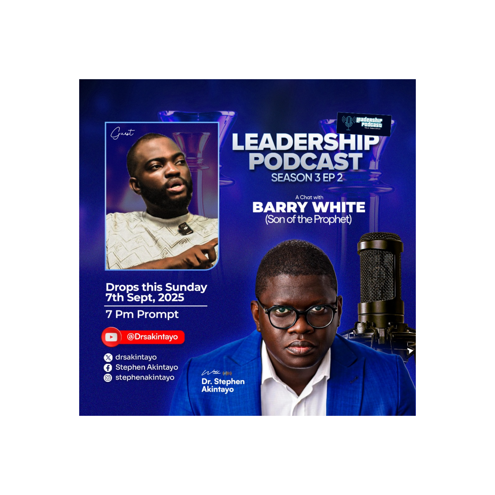 Leadership Podcast with Stephen Akintayo Season 3
