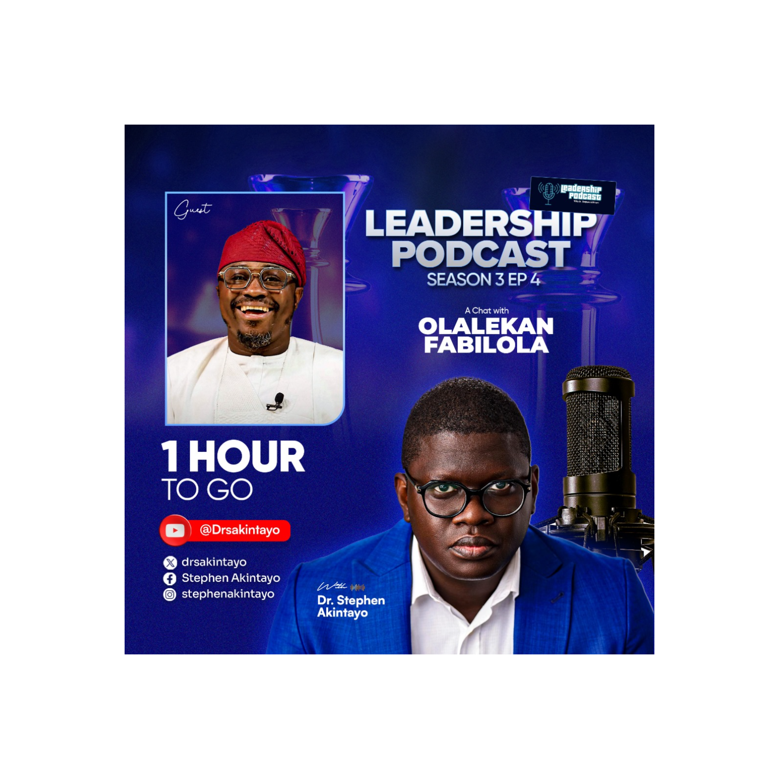 Leadership Podcast with Stephen Akintayo Season 3