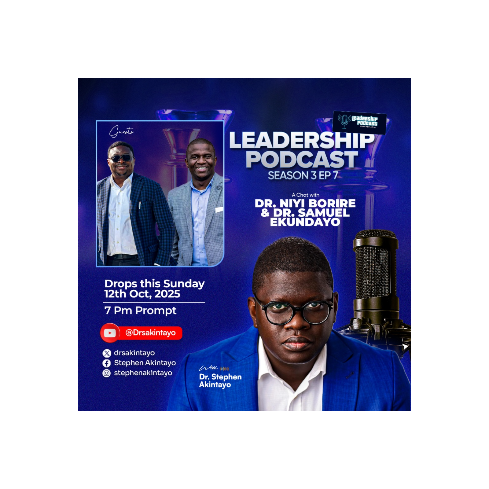 Leadership Podcast with Stephen Akintayo Season 3