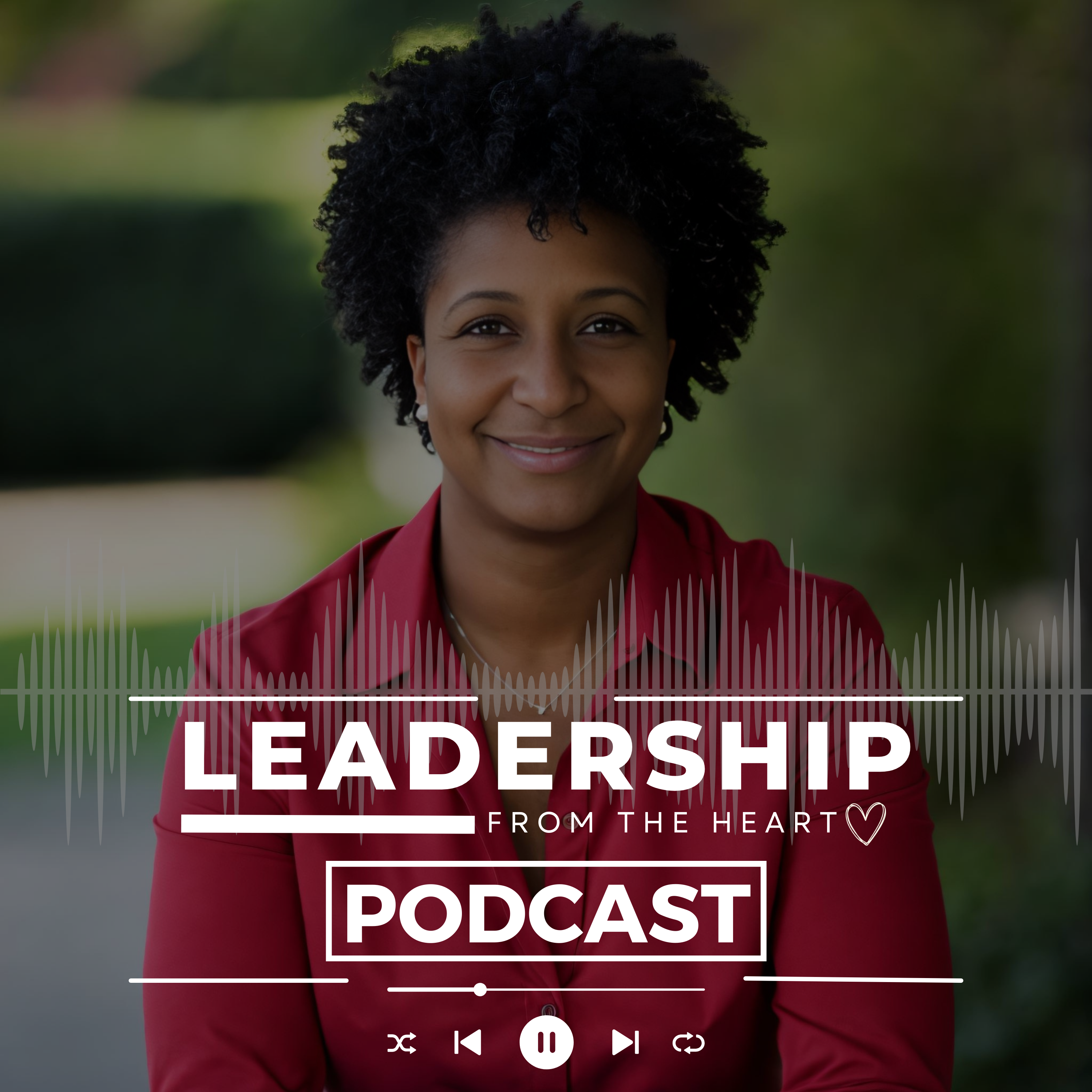Leadership From The Heart