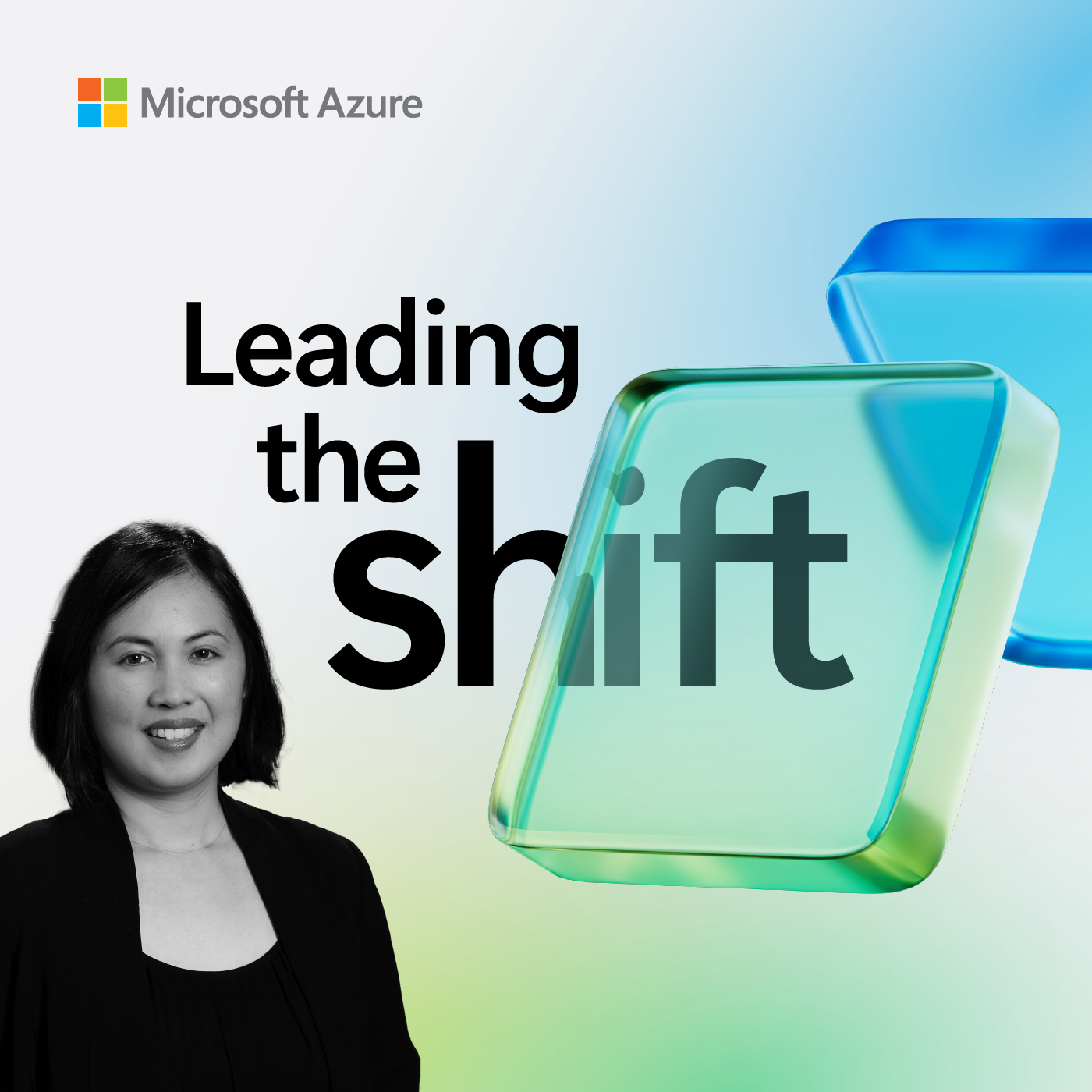 Leading the Shift