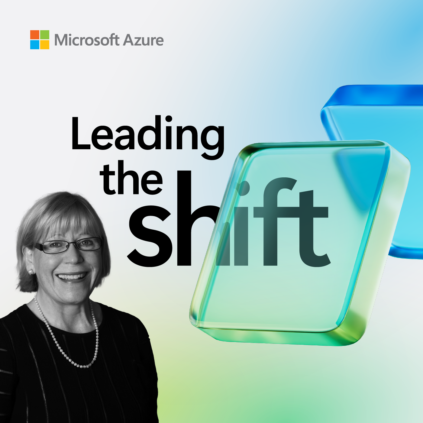 Leading the Shift