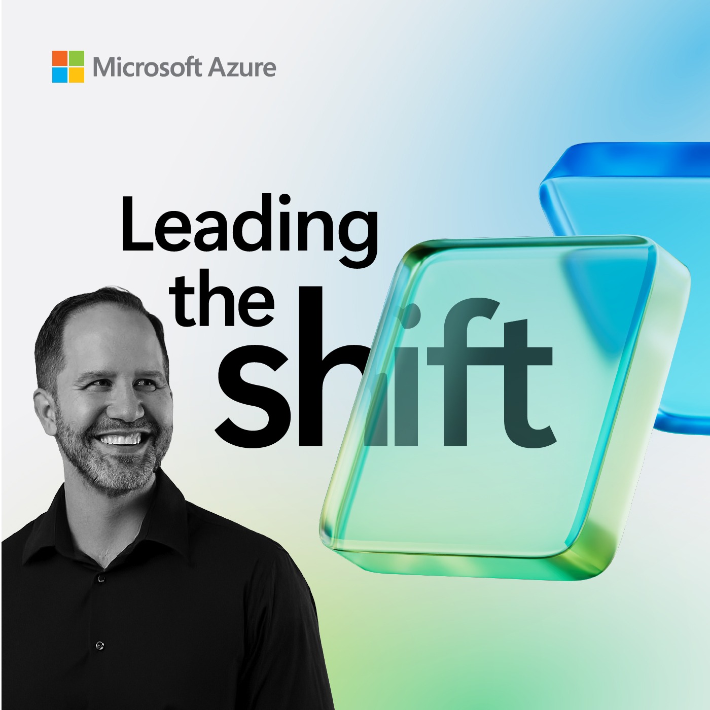 Leading the Shift
