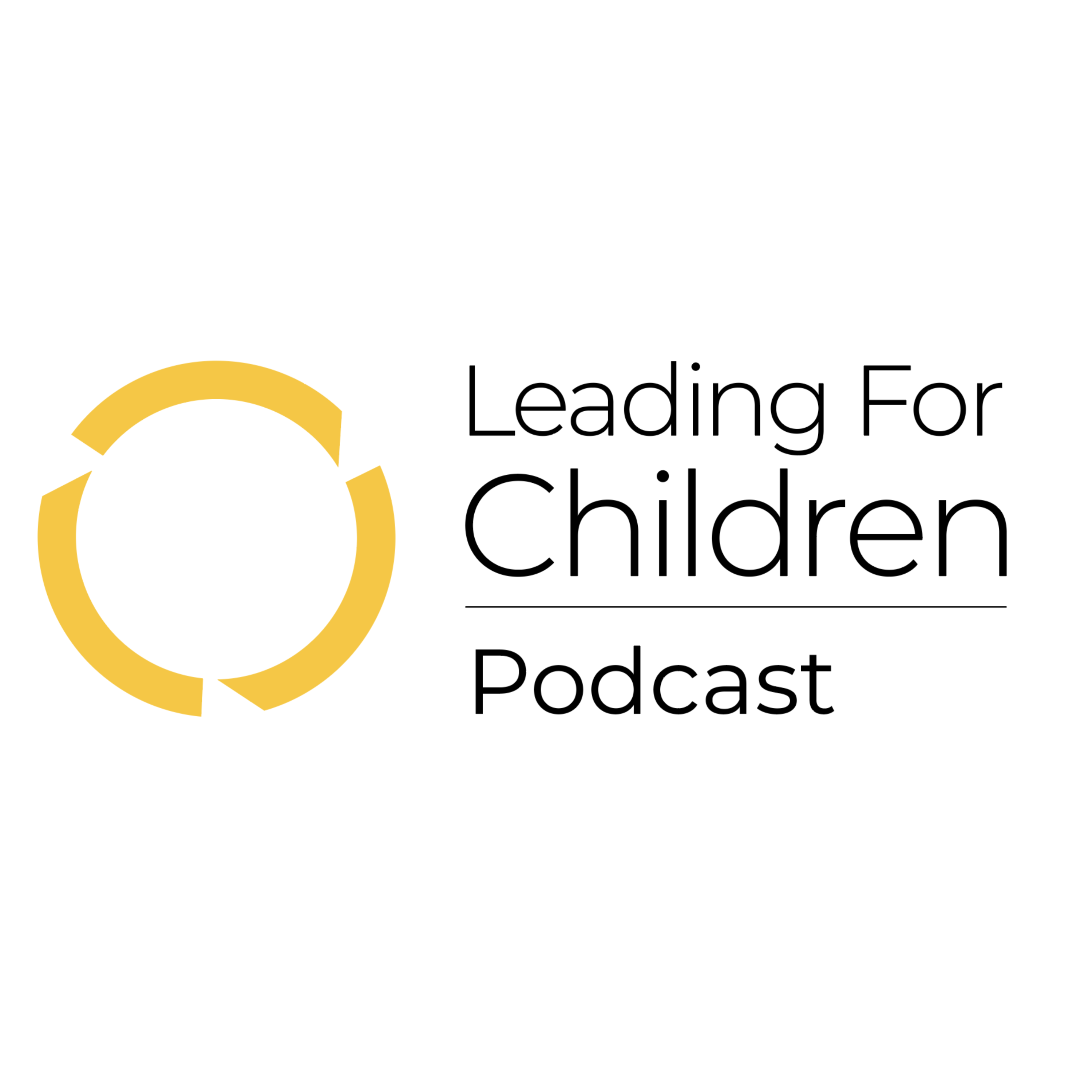 The Leading for Children Podcast