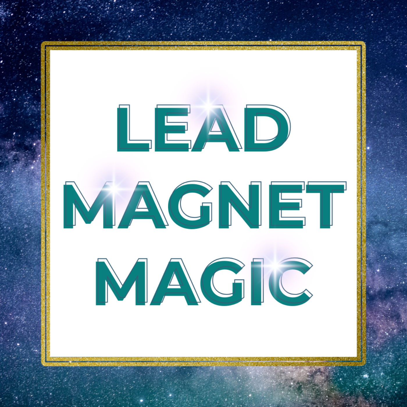 Lead Magnet Magic