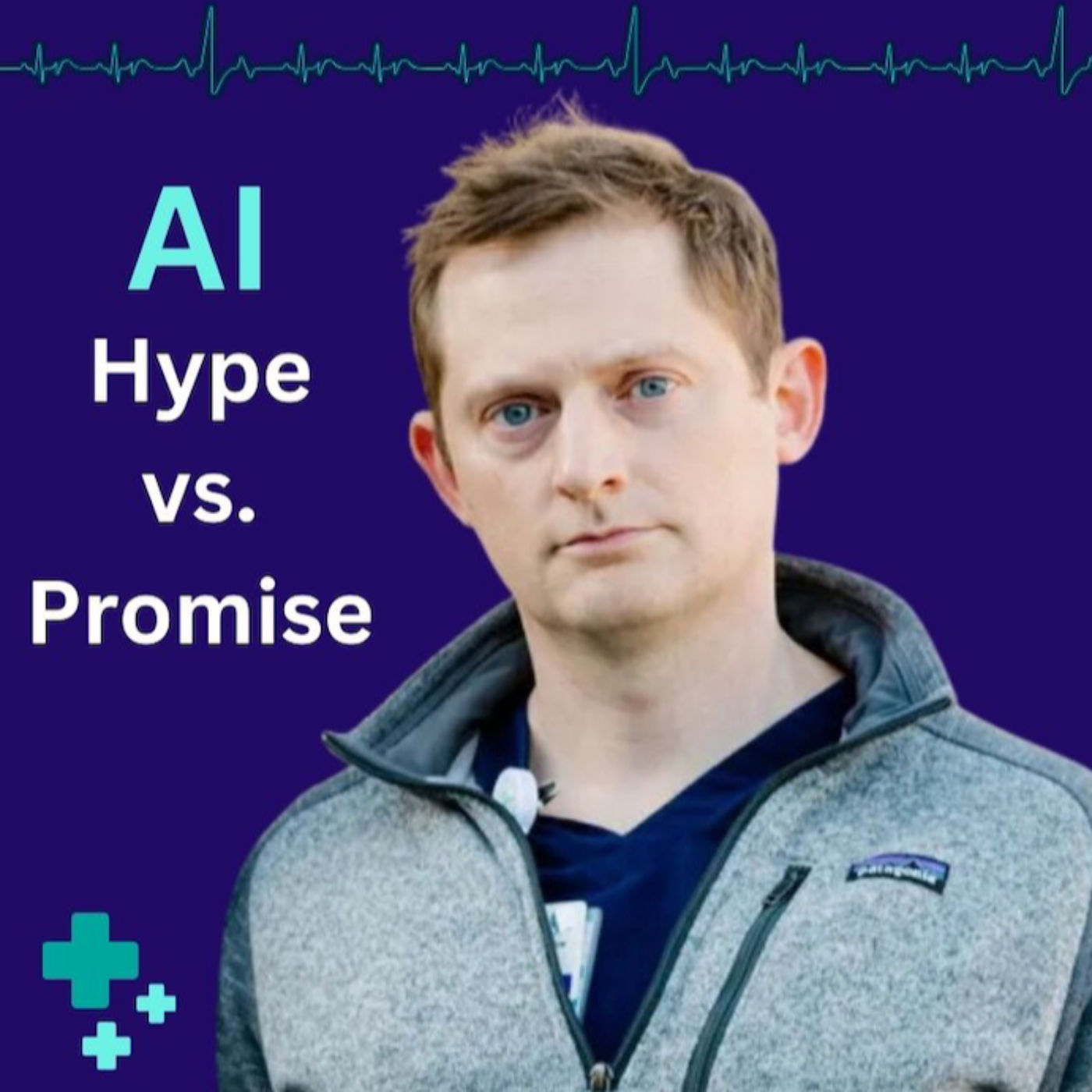 AI Unveiled: Separating Promise from Hype in Healthcare