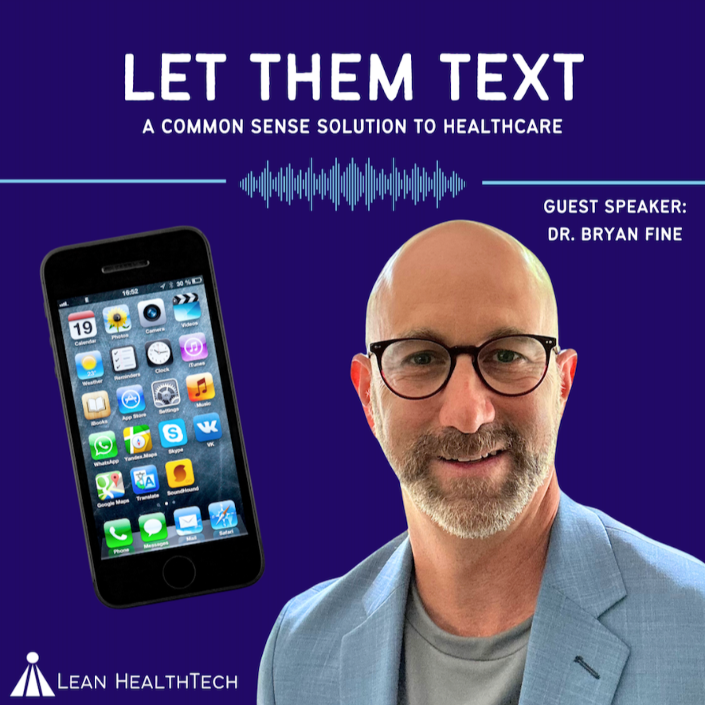 Let Them Text - A Common Sense Solution for Healthcare
