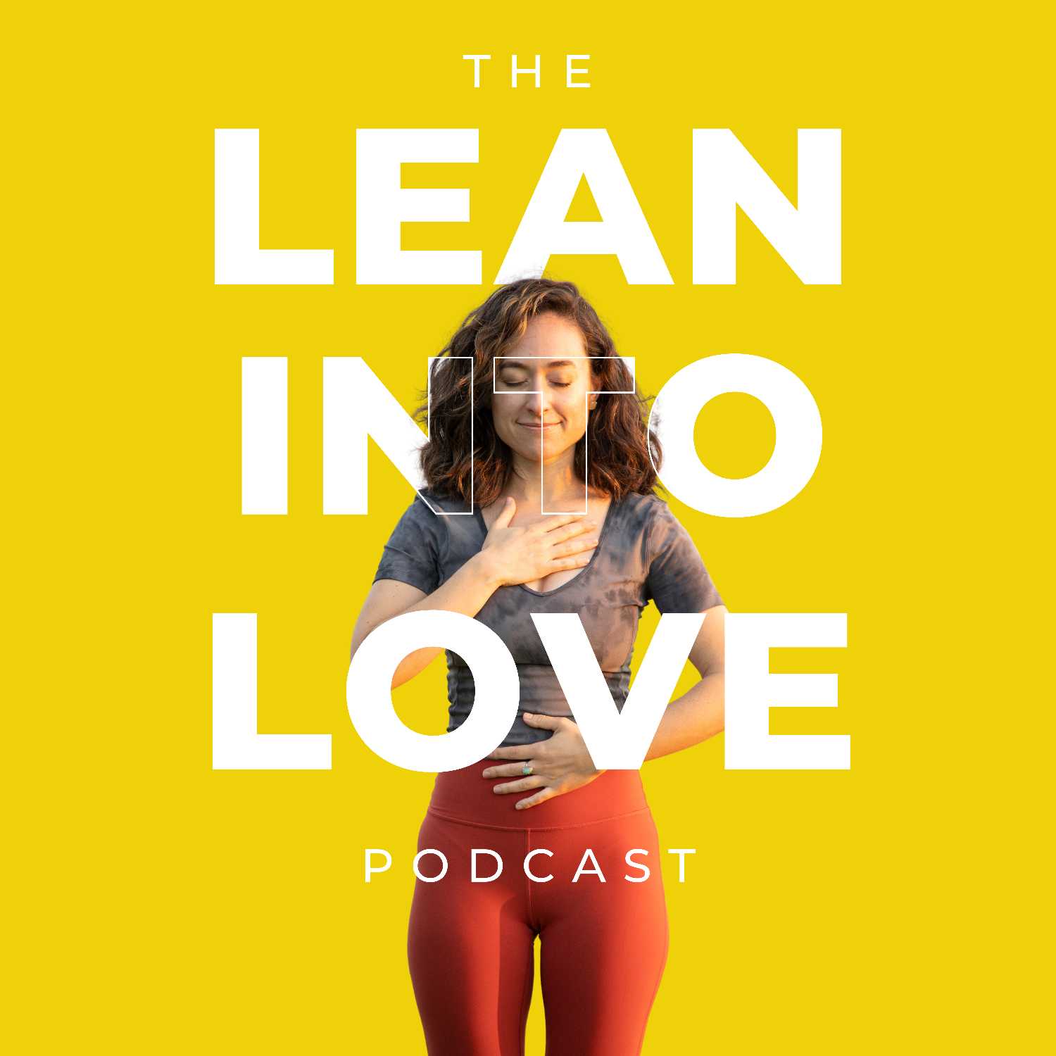 Lean into Love