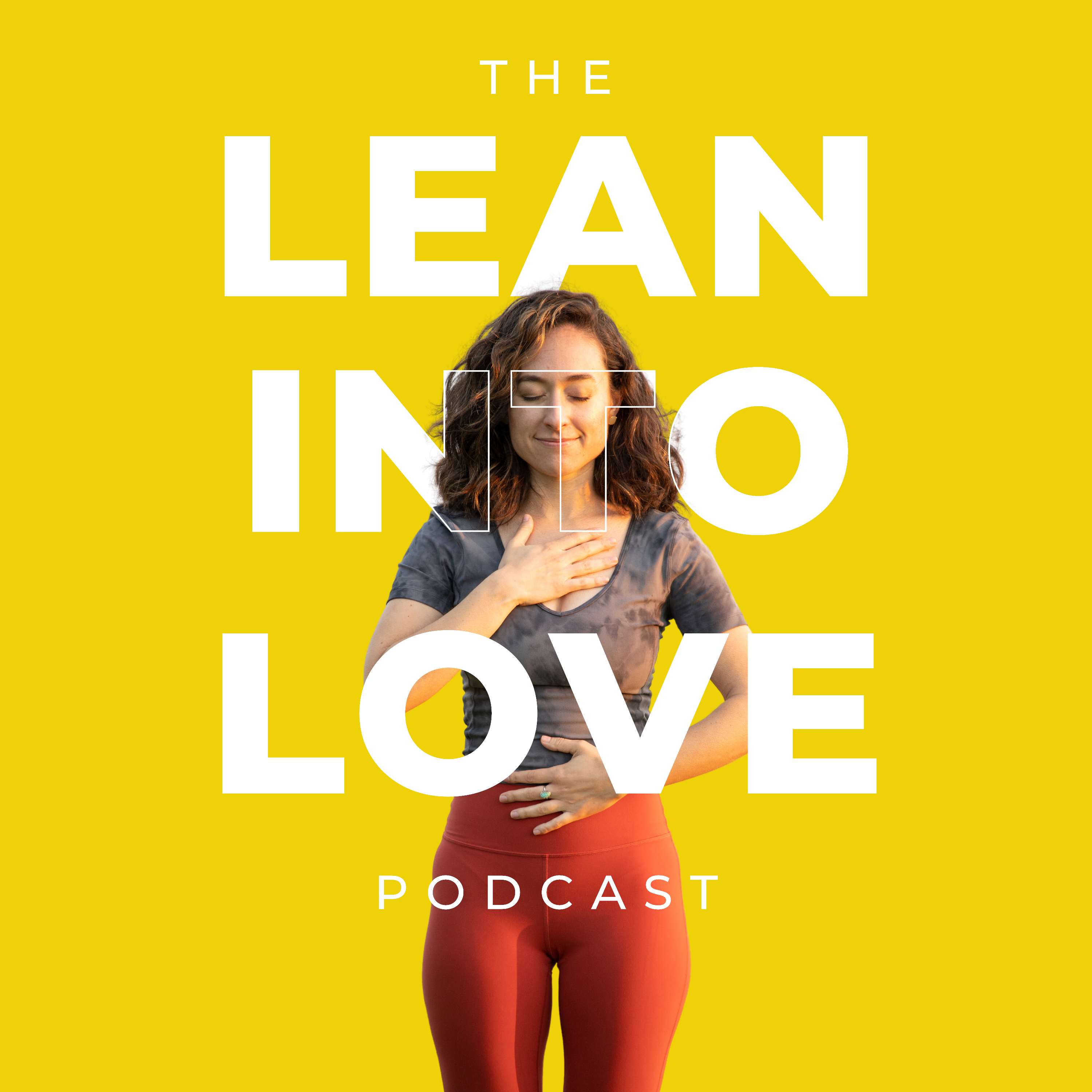 Lean into Love