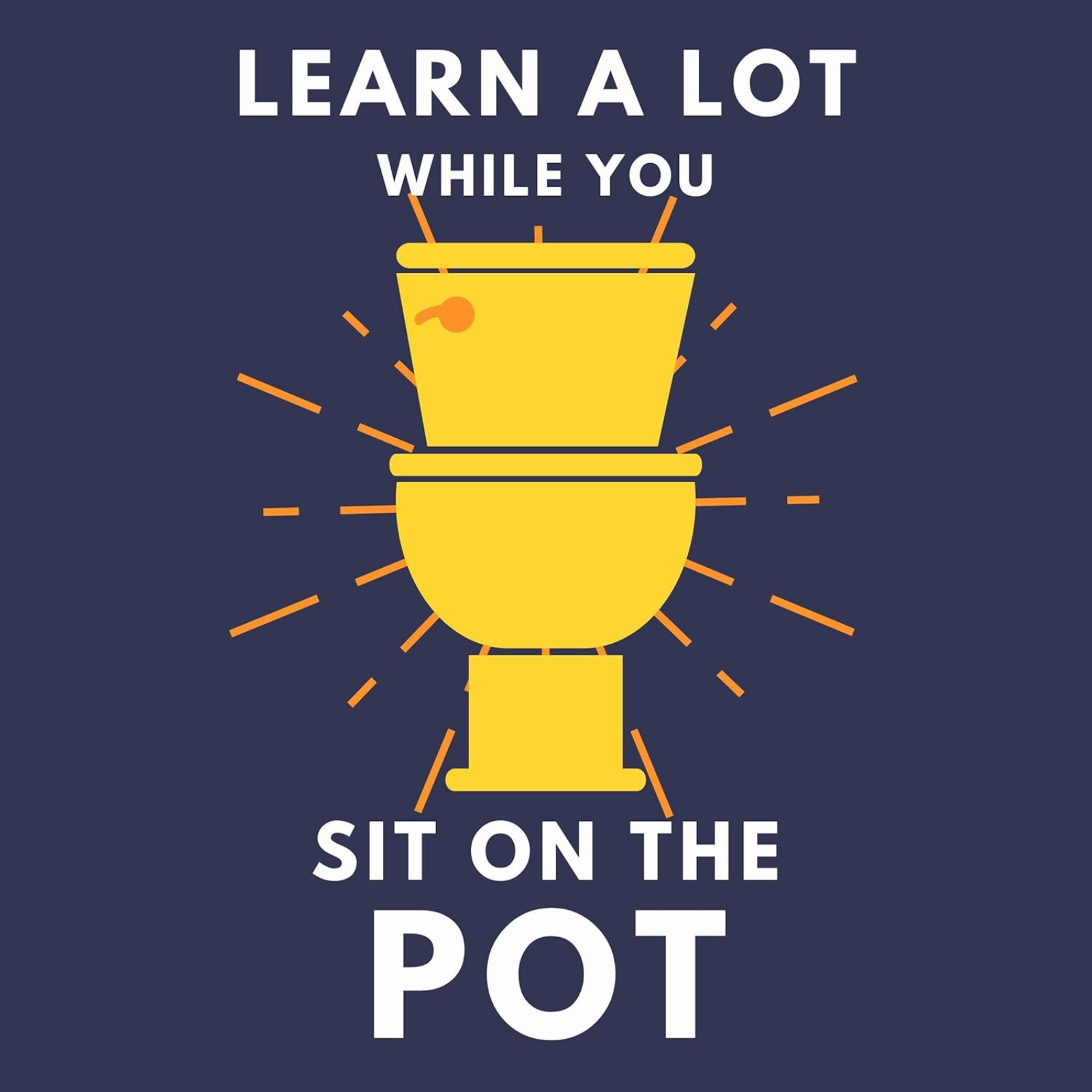 Learn A Lot While You Sit On The Pot by Jack Haynes, Book Summary, Podcast, English
