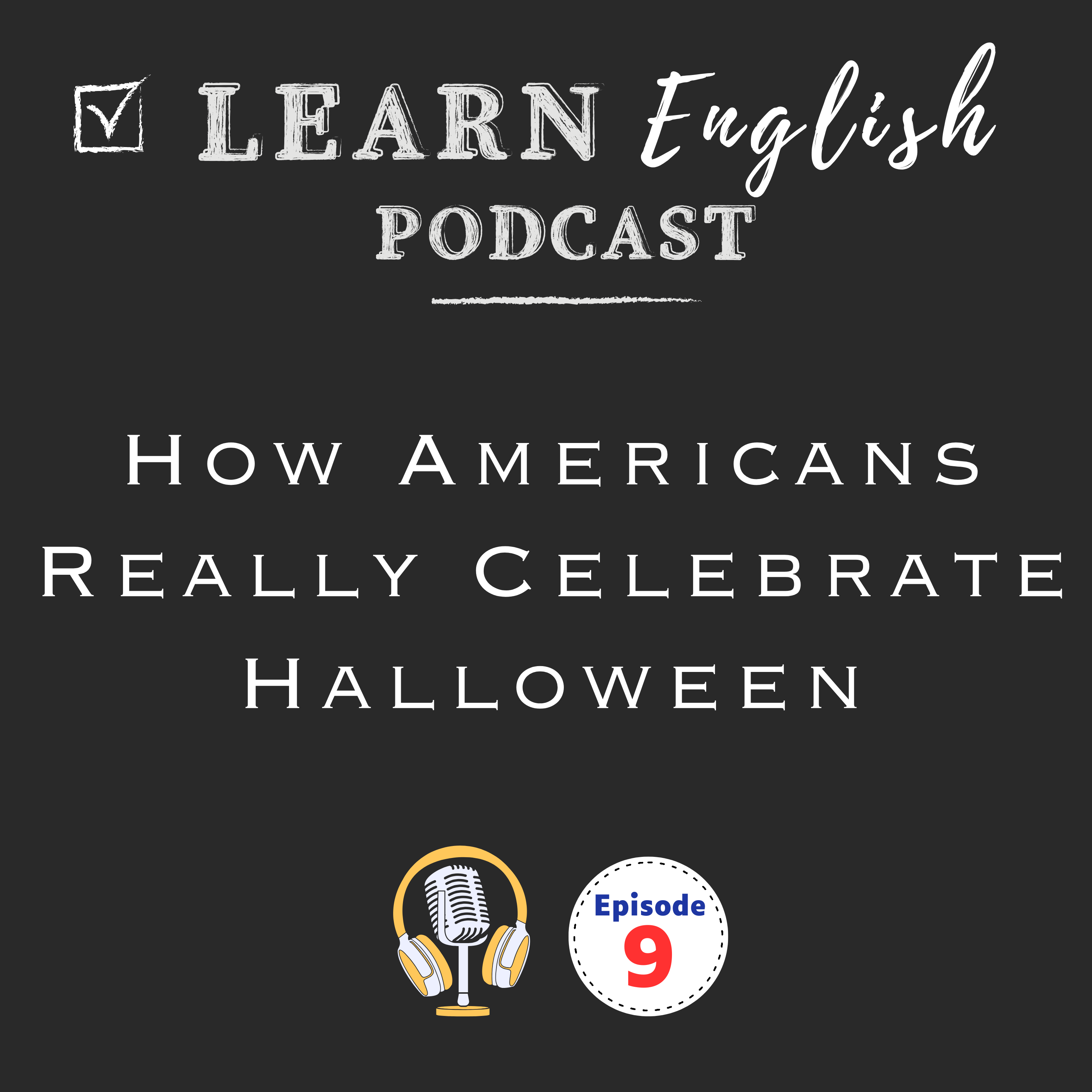 Listening Practice: How Americans Really Celebrate Halloween