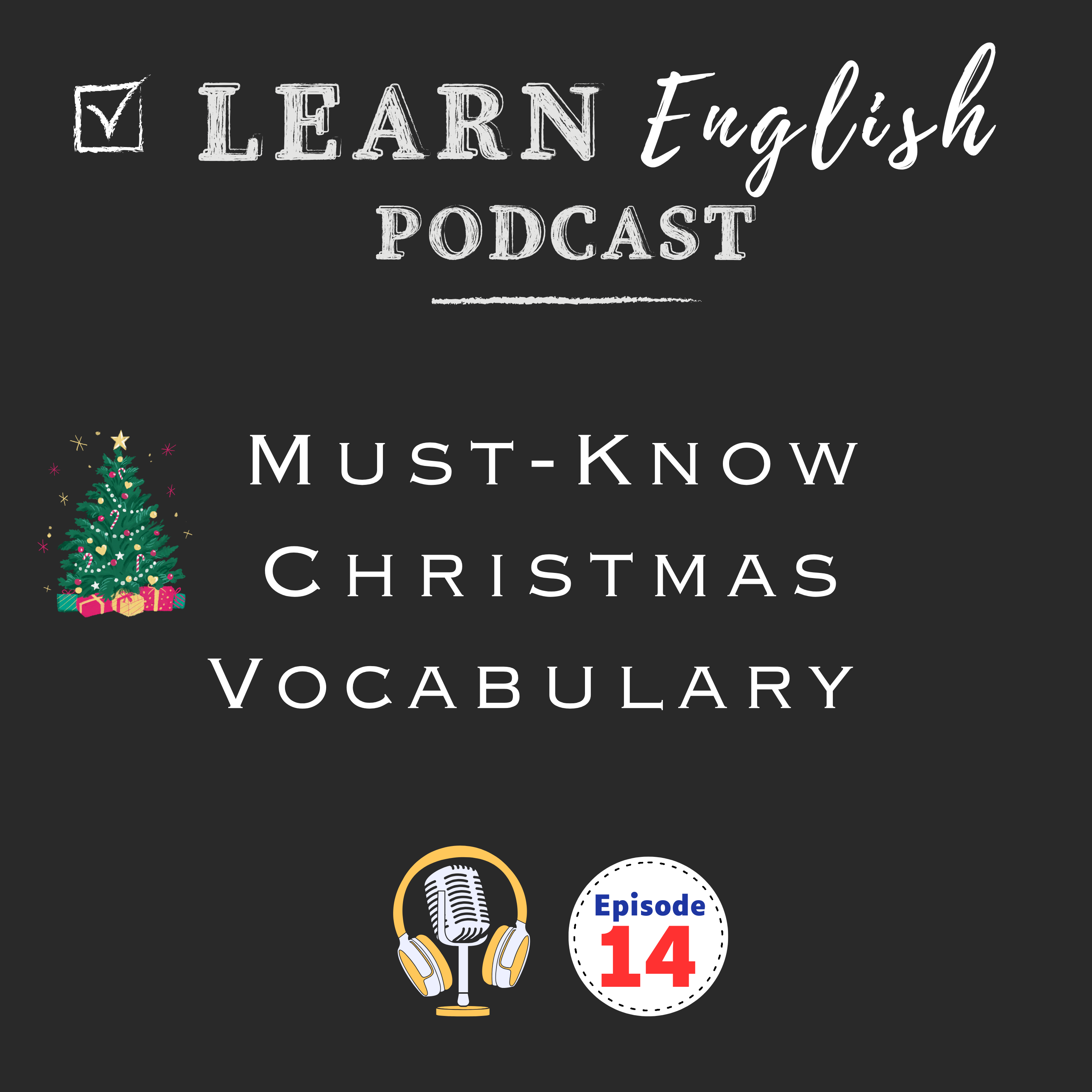 Must-Known Christmas Vocabulary to Improve Your English