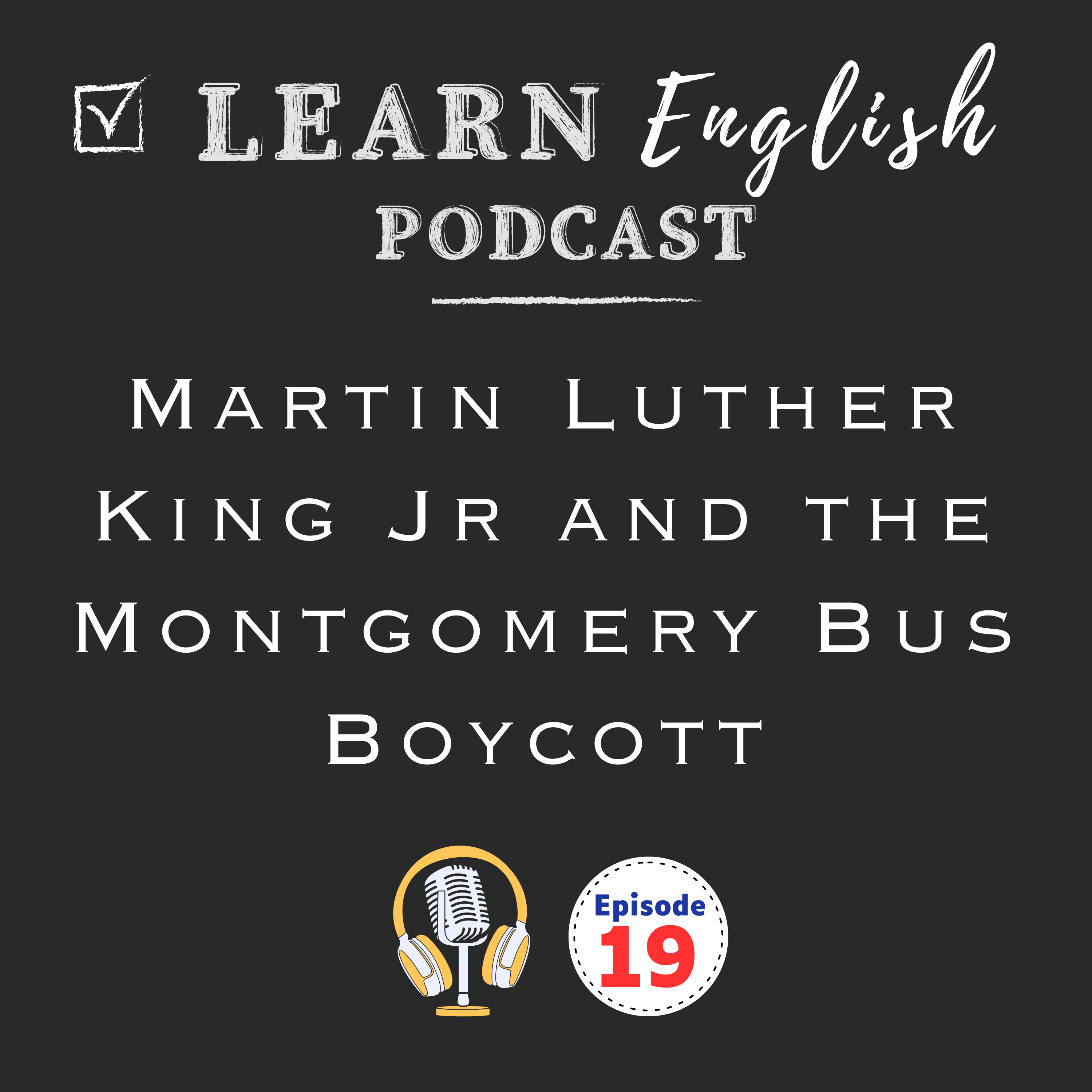 Martin Luther King Jr and the Montgomery Bus Boycott