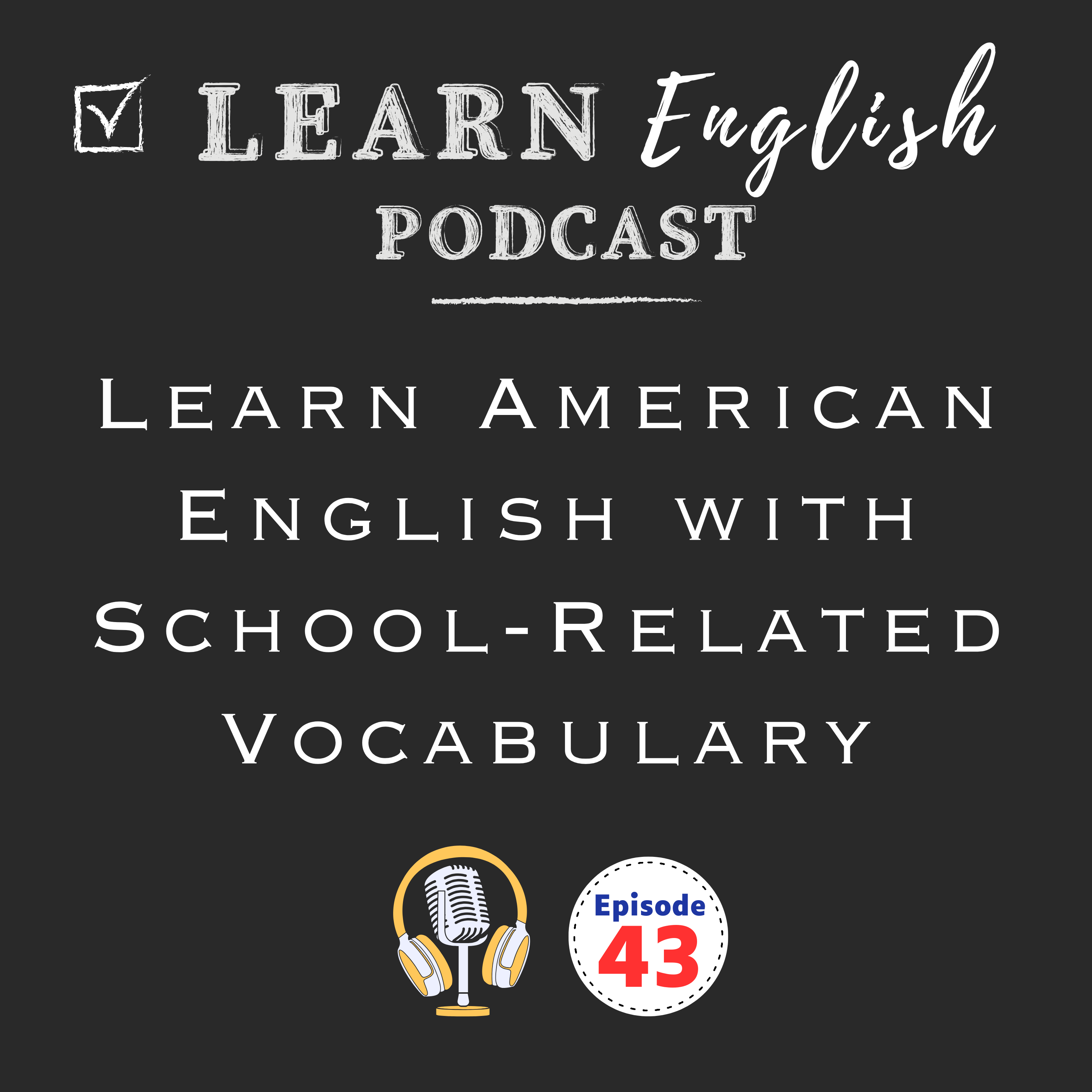 Learn American English with School-Related Vocabulary