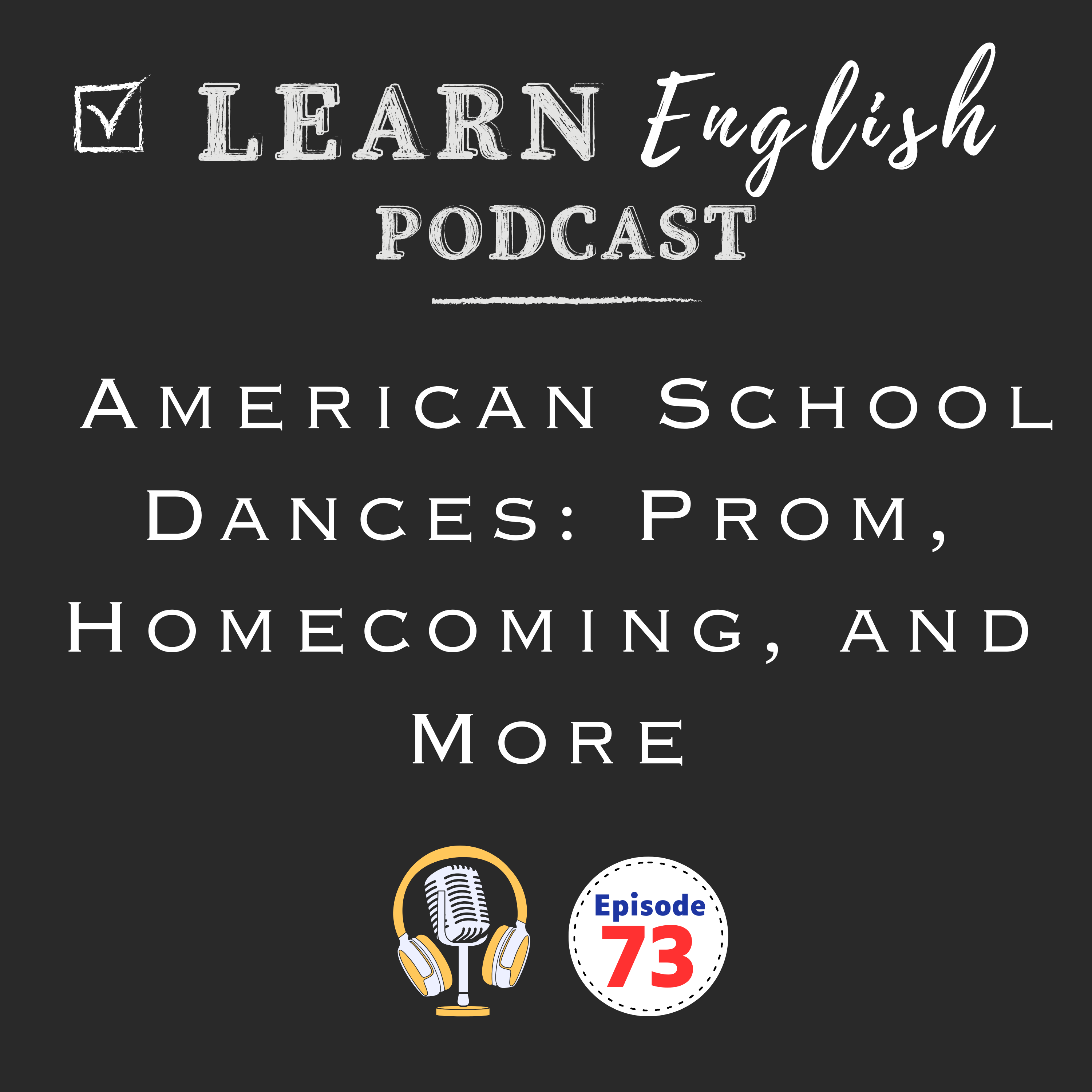 English Vocabulary for American School Dances: Prom, Homecoming, and More