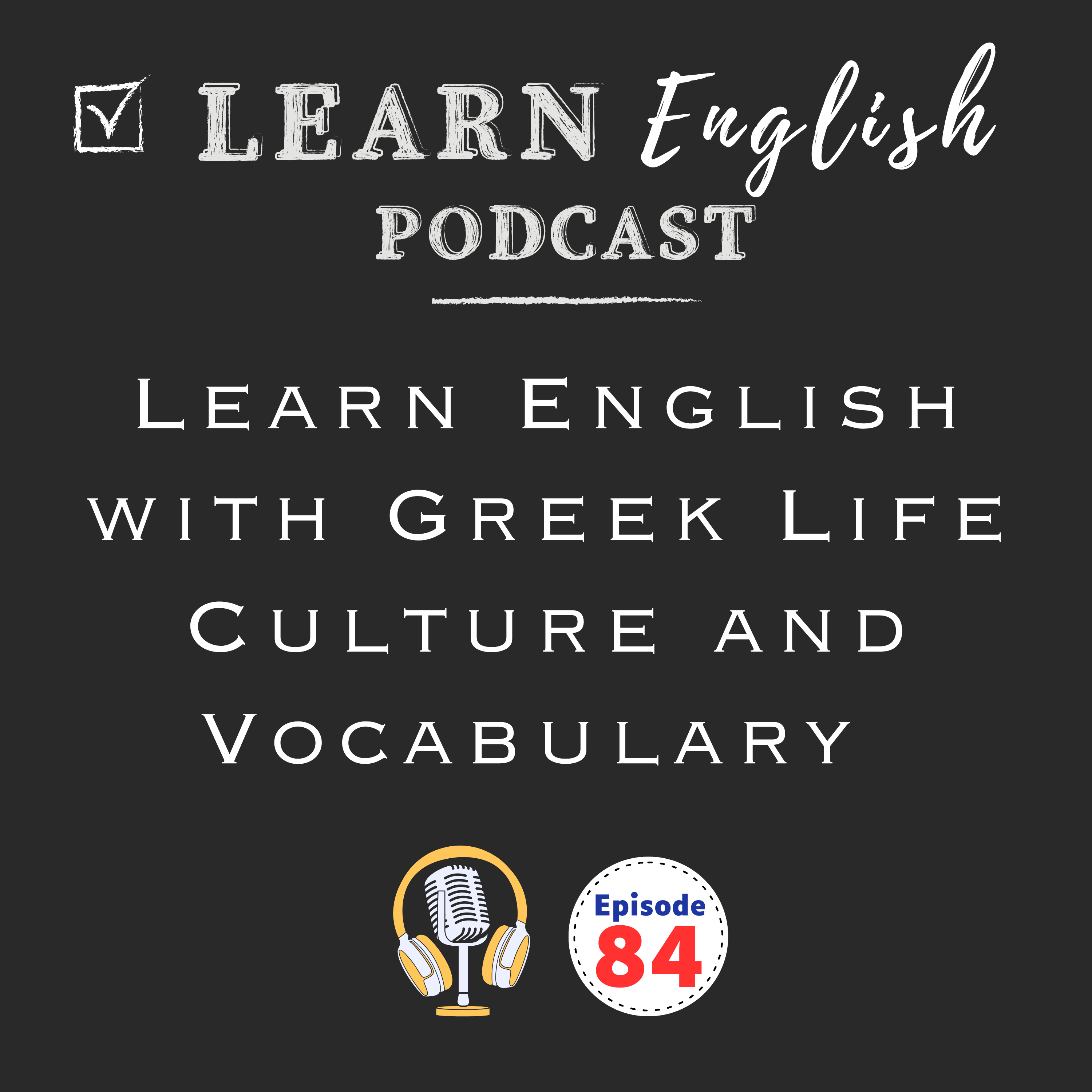 Learn English with Greek Life Culture and Vocabulary
