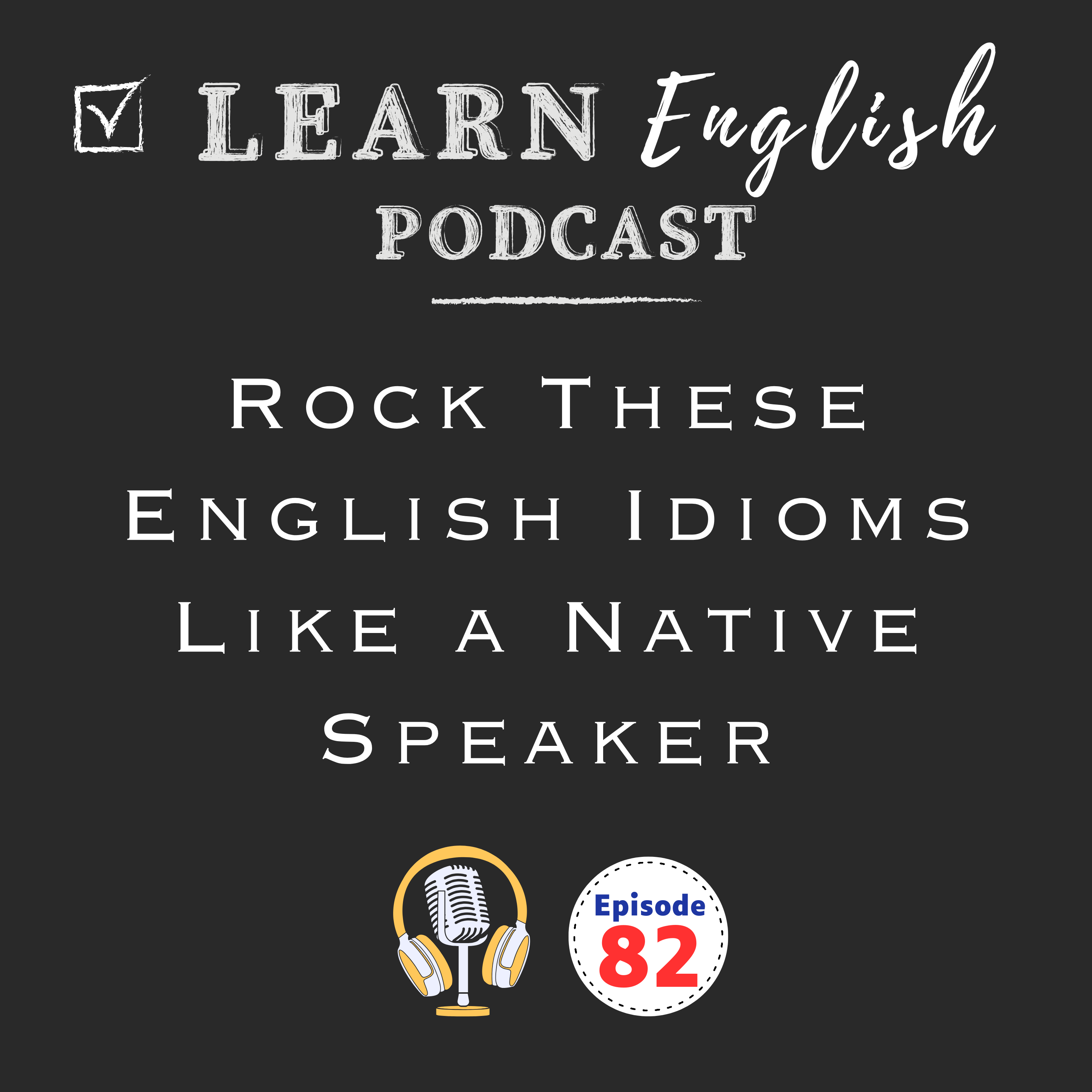 8 English ‘Rock’ Idioms to Sound More Natural in English