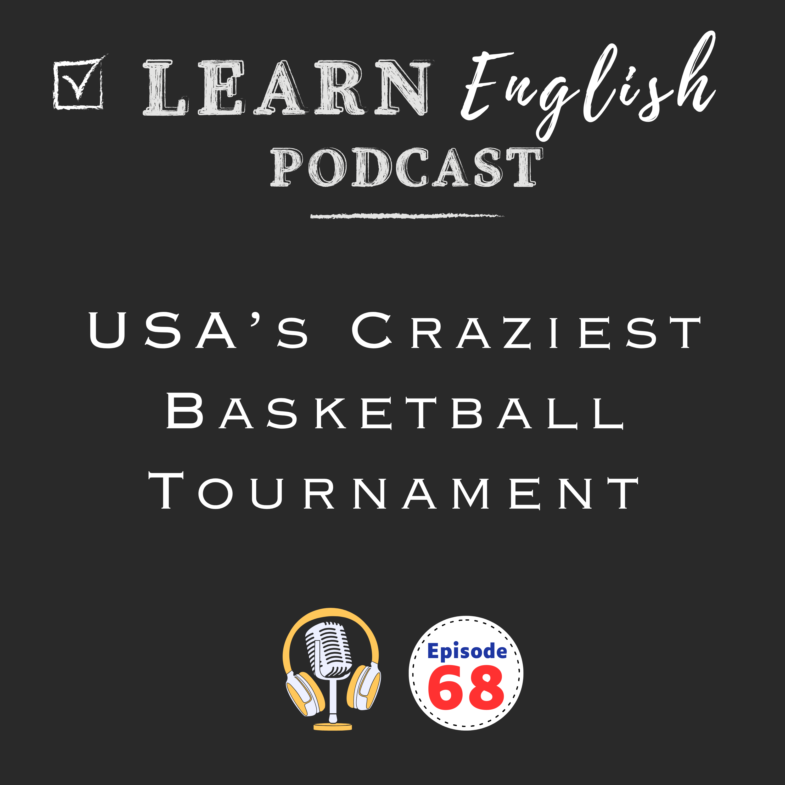 What Is March Madness? Learn About American Basketball (B2 English)