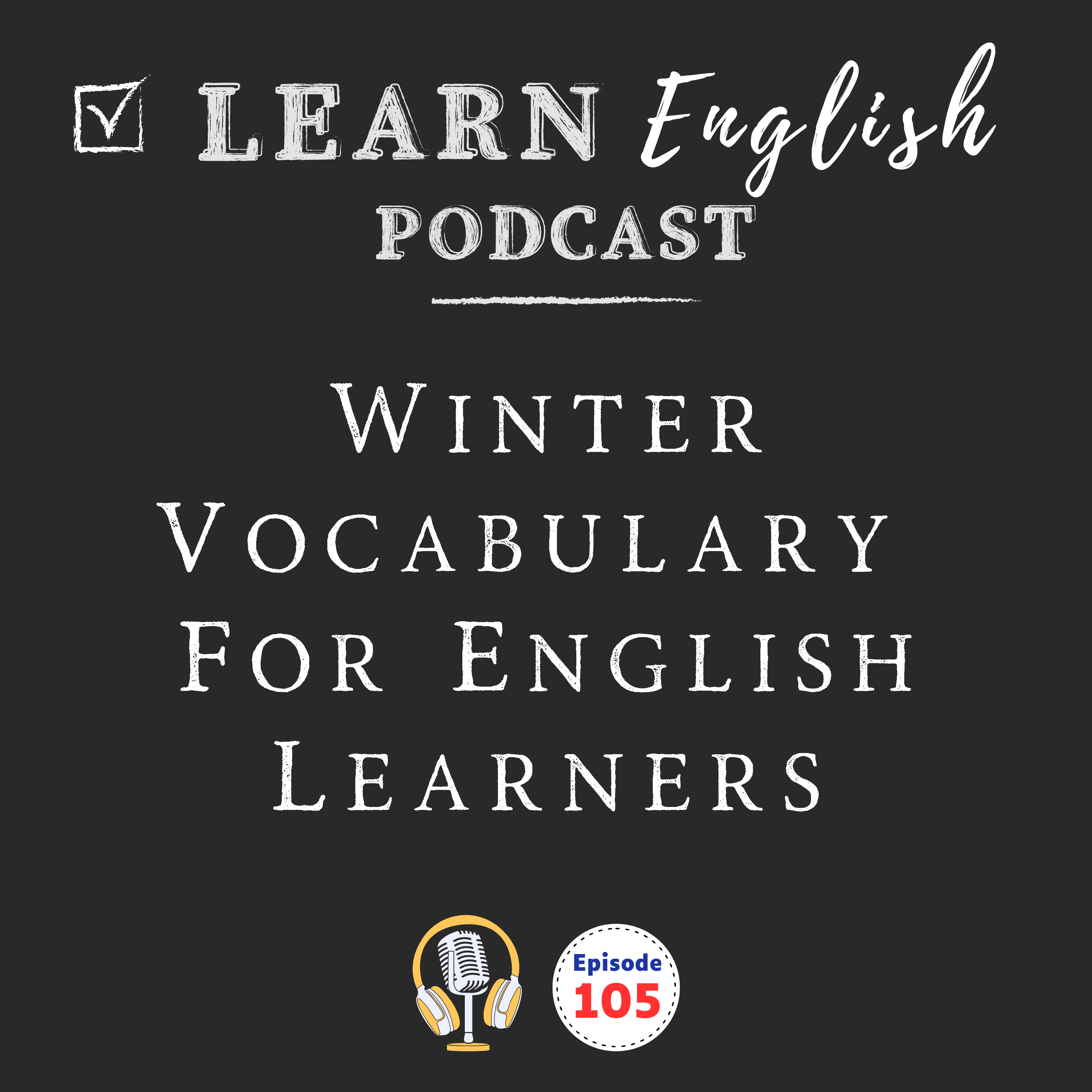Essential Winter Vocabulary for English Learners (B1–B2 Level)