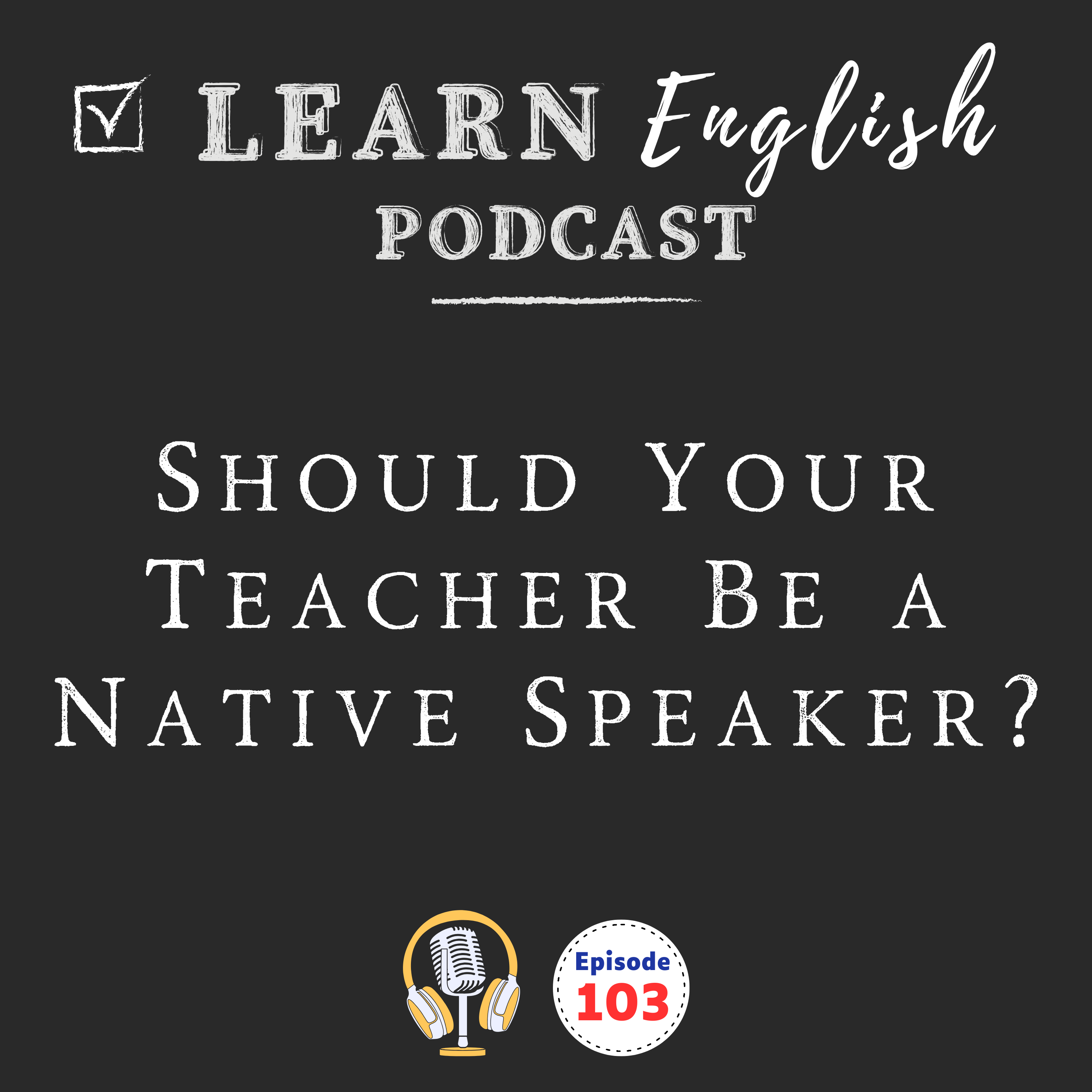 Native vs Non-Native English Teachers: Which Is Better for You?