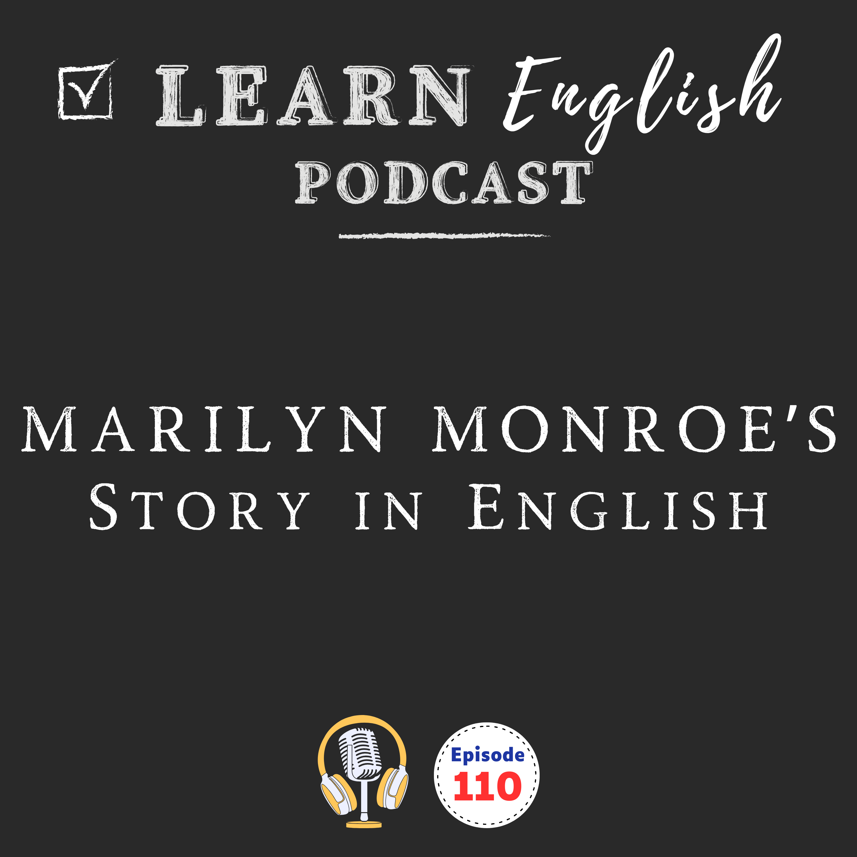 Marilyn Monroe’s Story in English | Learn English in Context
