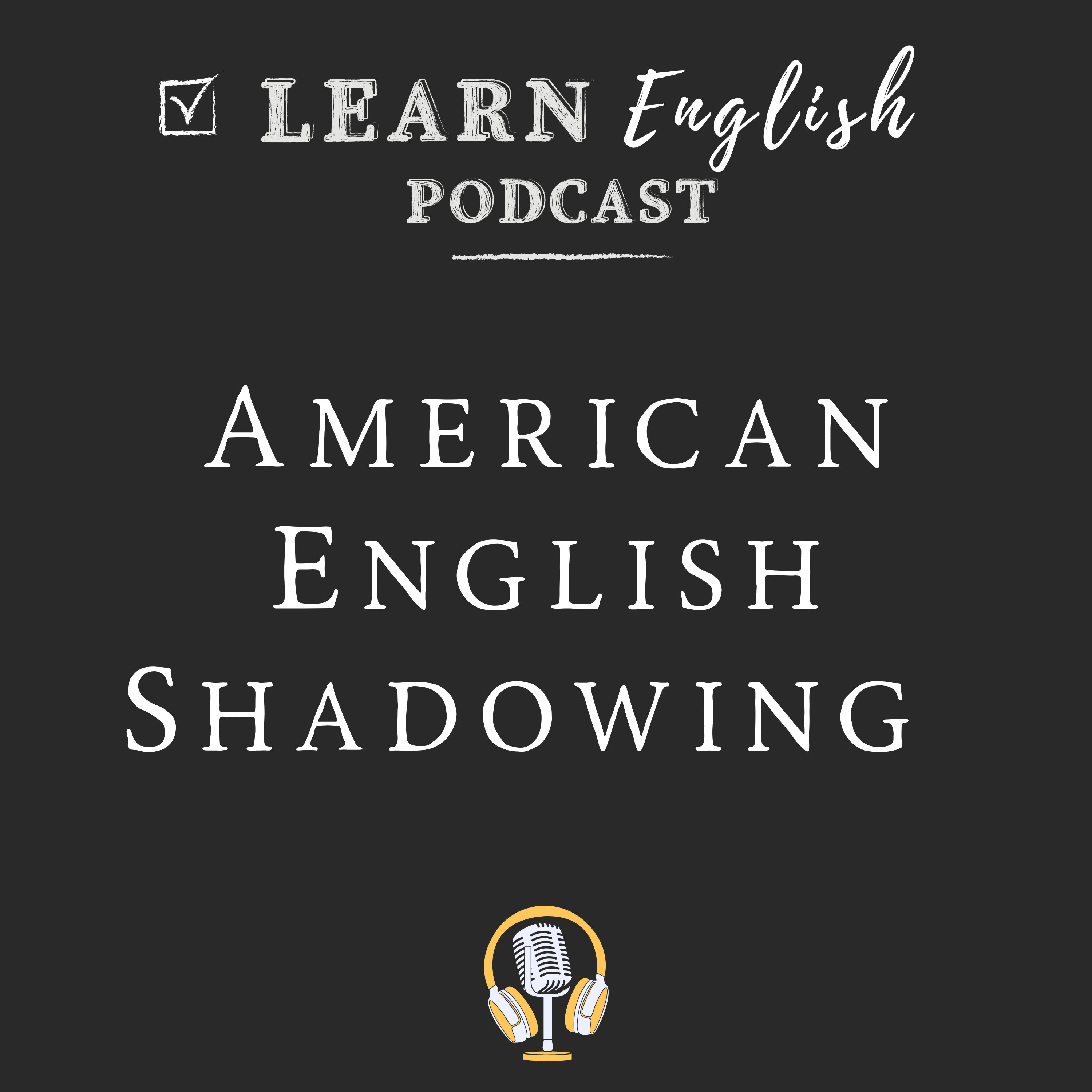 American English Shadowing: Past Tense ED Endings Pronunciation Practice for ESL Learners