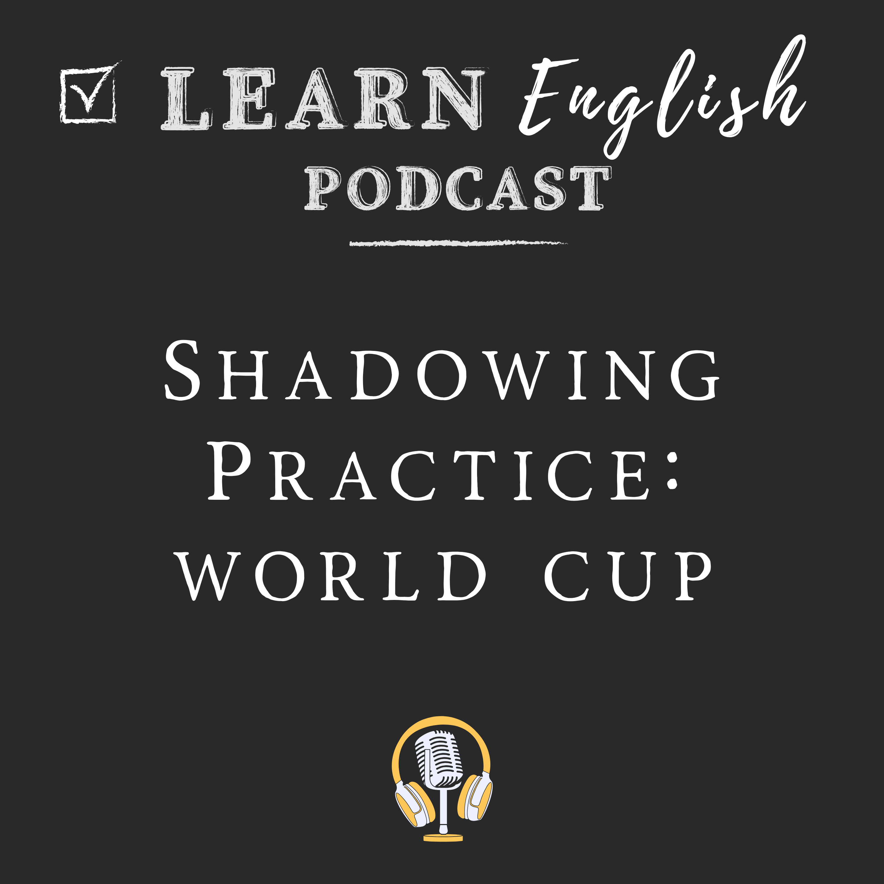 World Cup English Shadowing | American Pronunciation Practice for ESL Learners