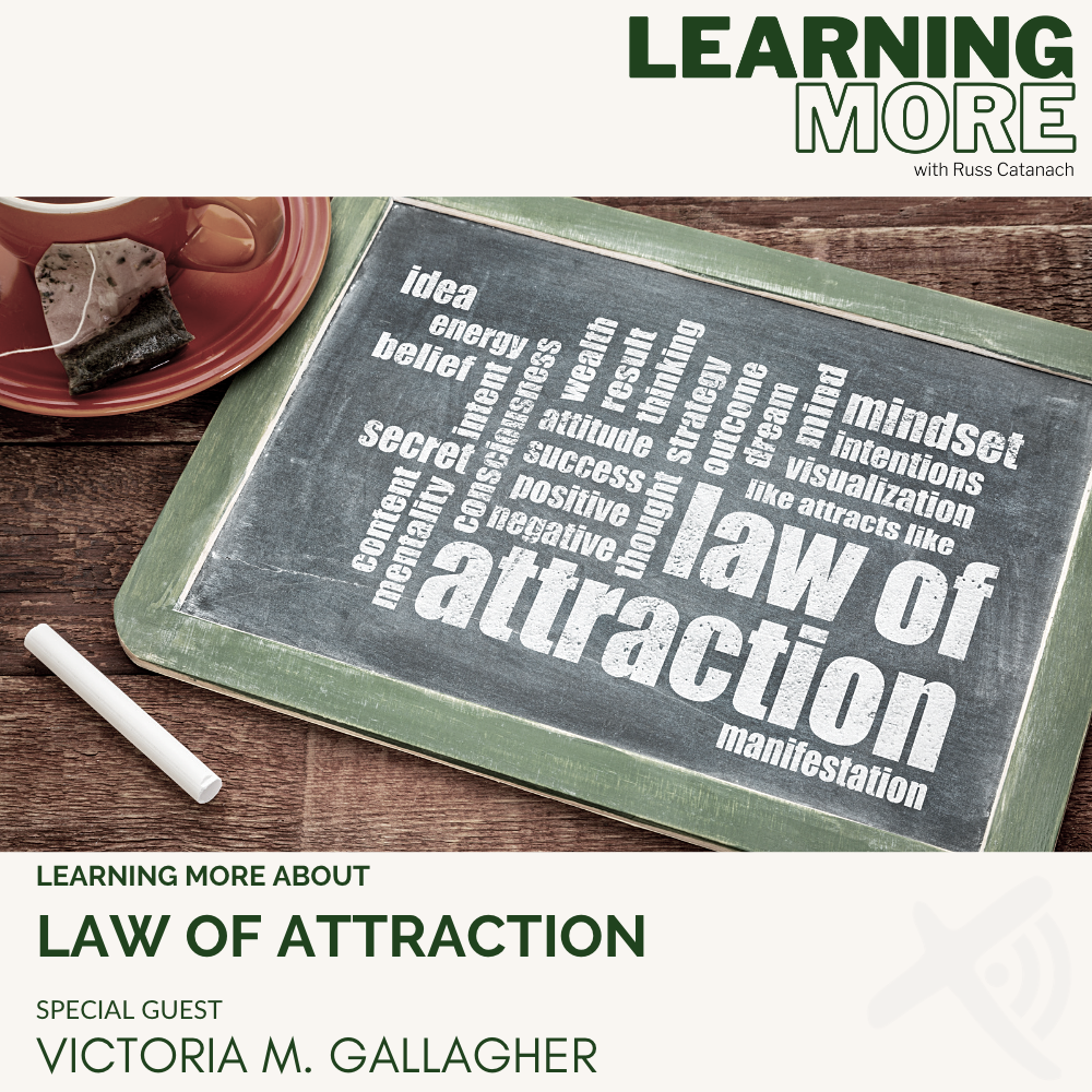 The Power of Your Mind: Exploring the Law of Attraction with Victoria Gallagher