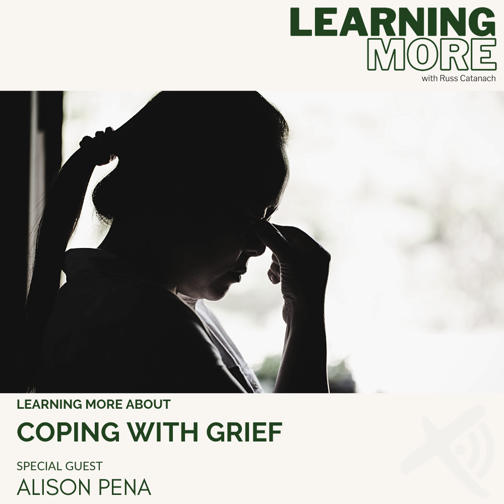 Learning More about Coping with Grief with Alison Pena