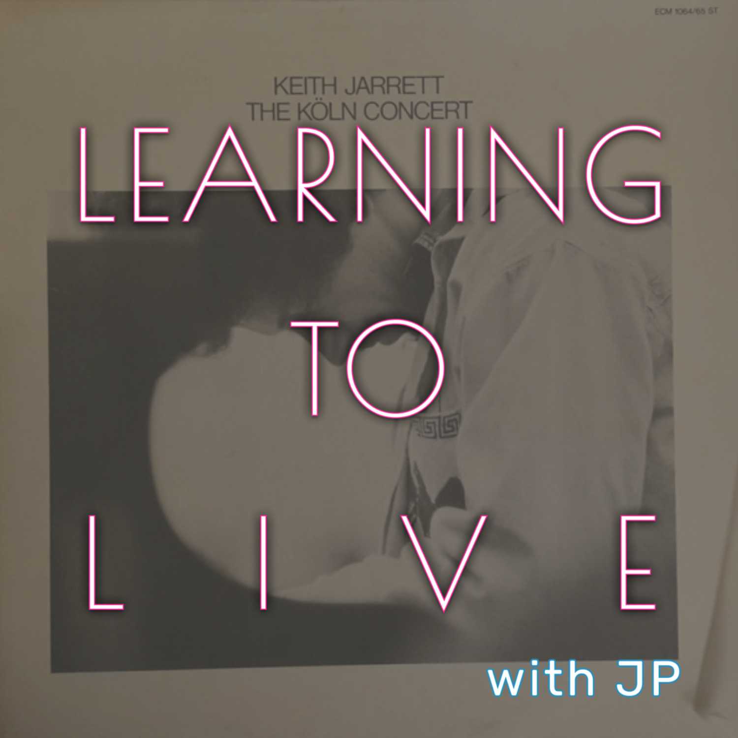 Learning to Live