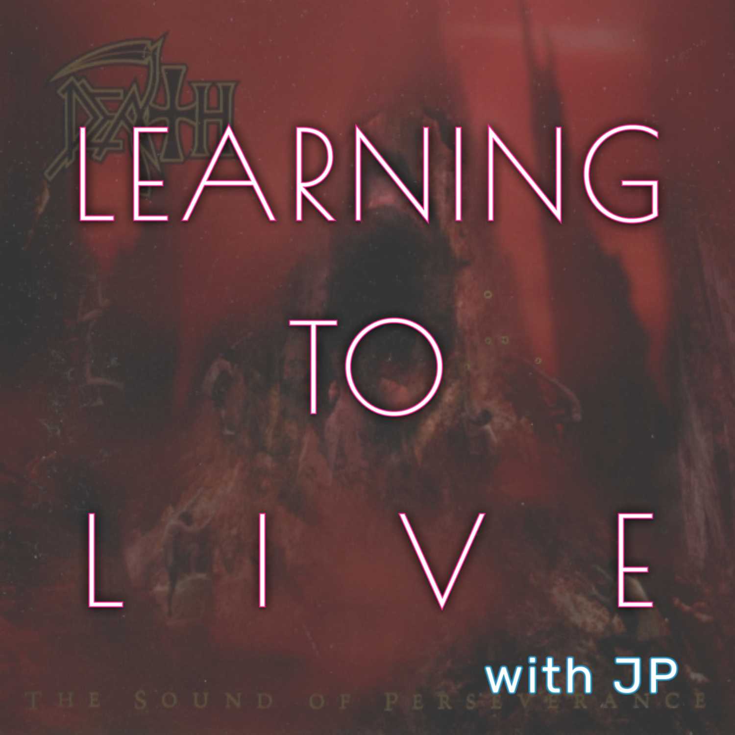 Learning to Live